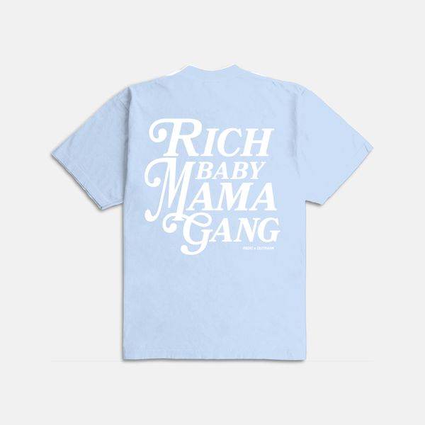 Rich Baby Mama Gang Ultra Heavyweight T-shirt Sky Blue