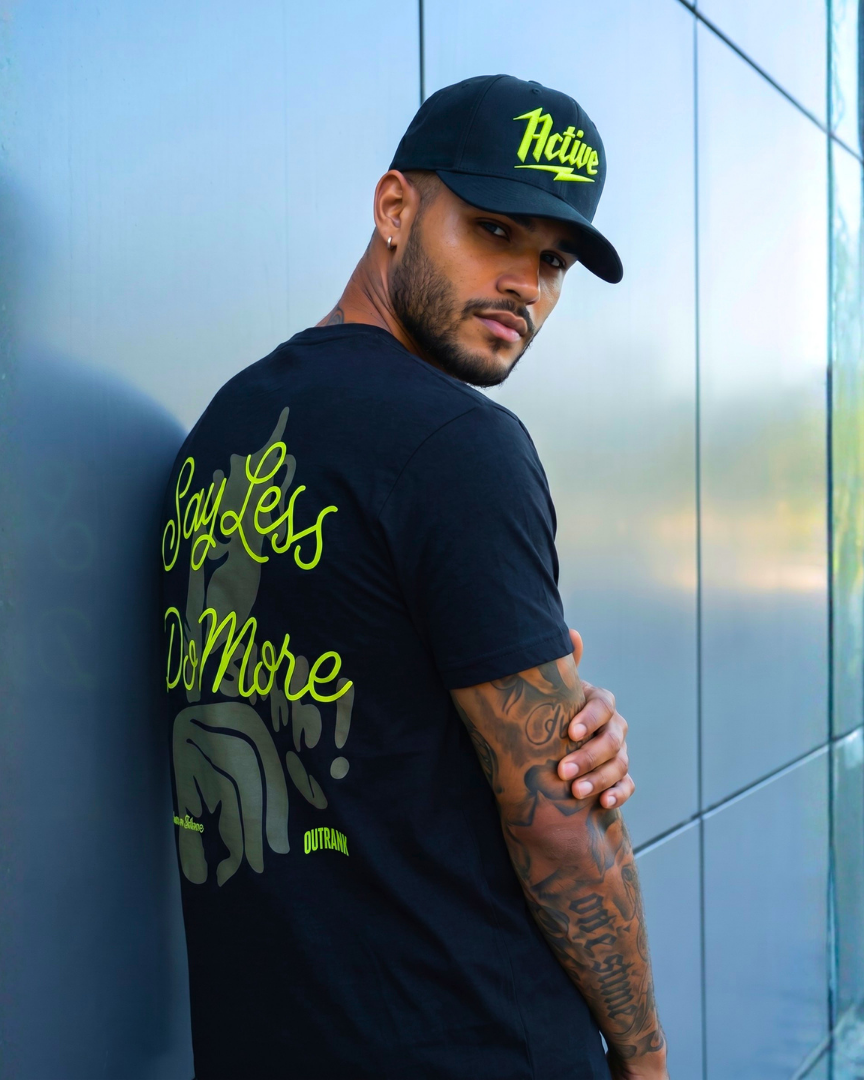 Say Less Do More T-Shirt