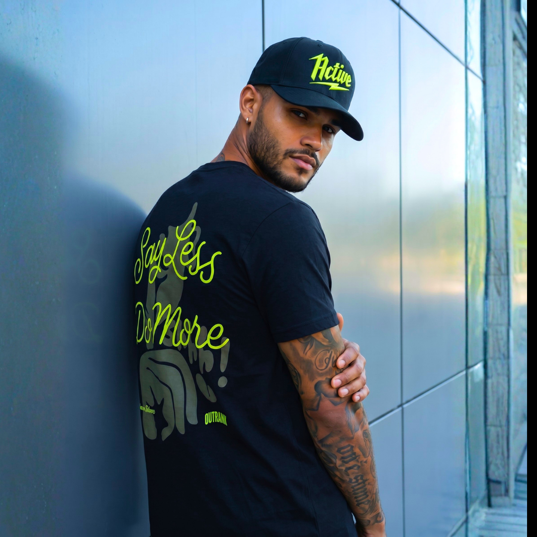 Say Less Do More T-Shirt