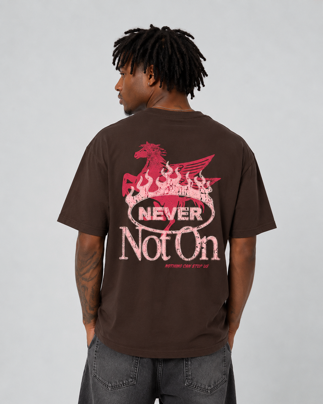 Never Not On T-shirt