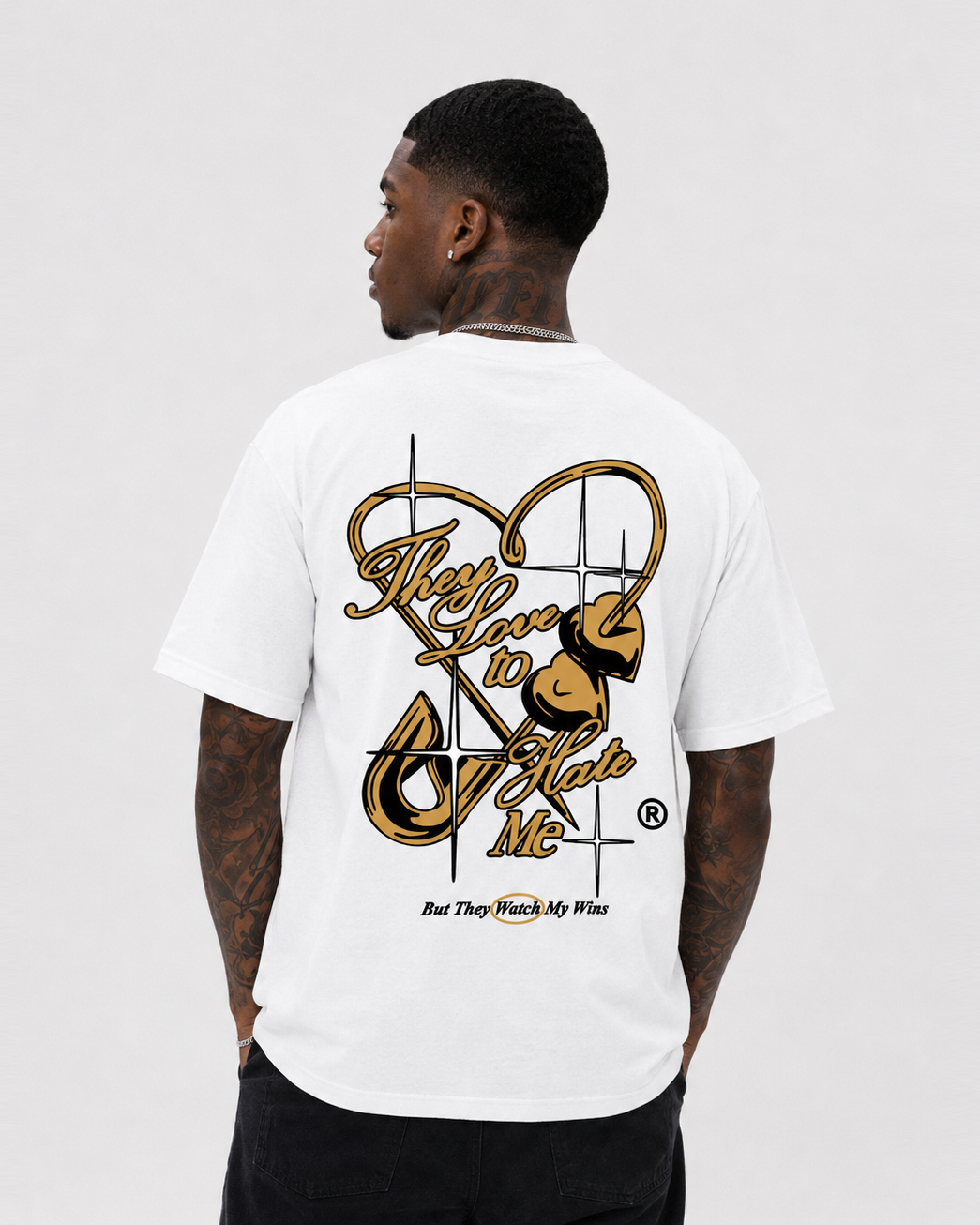 They Love To Hate Me T-Shirt