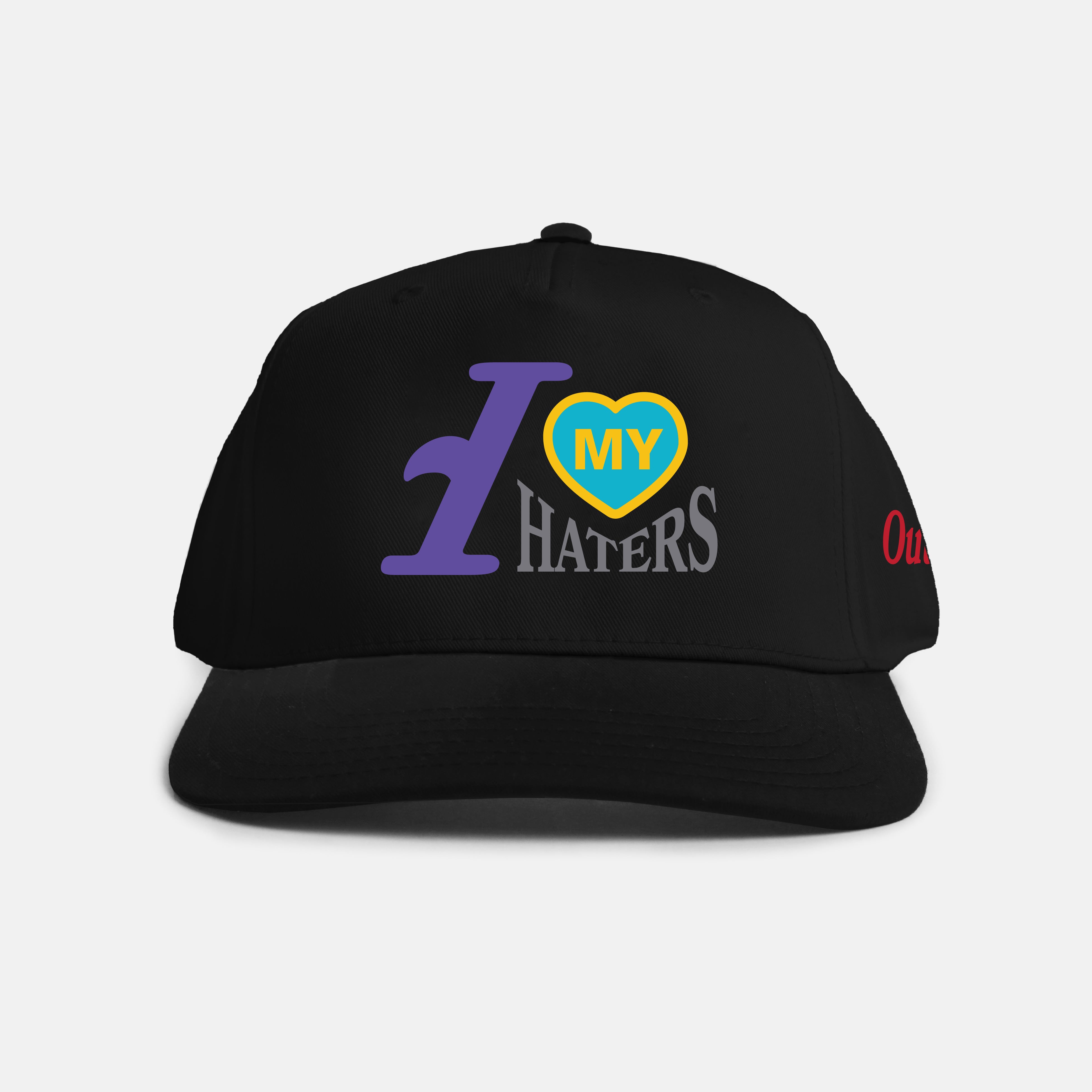 I Love My Haters Puff Embroidered Snapback