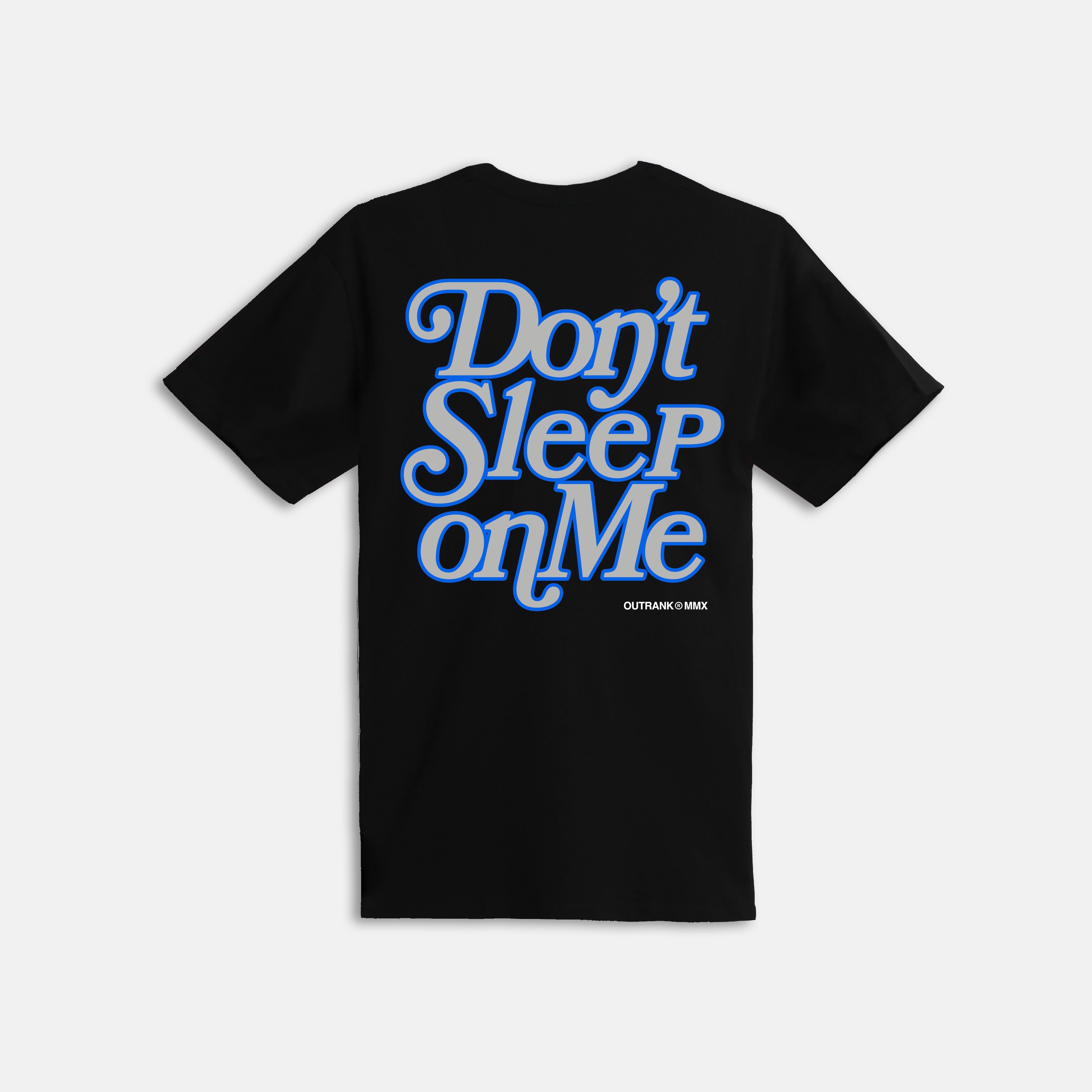 Don’t Sleep On T-Shirt