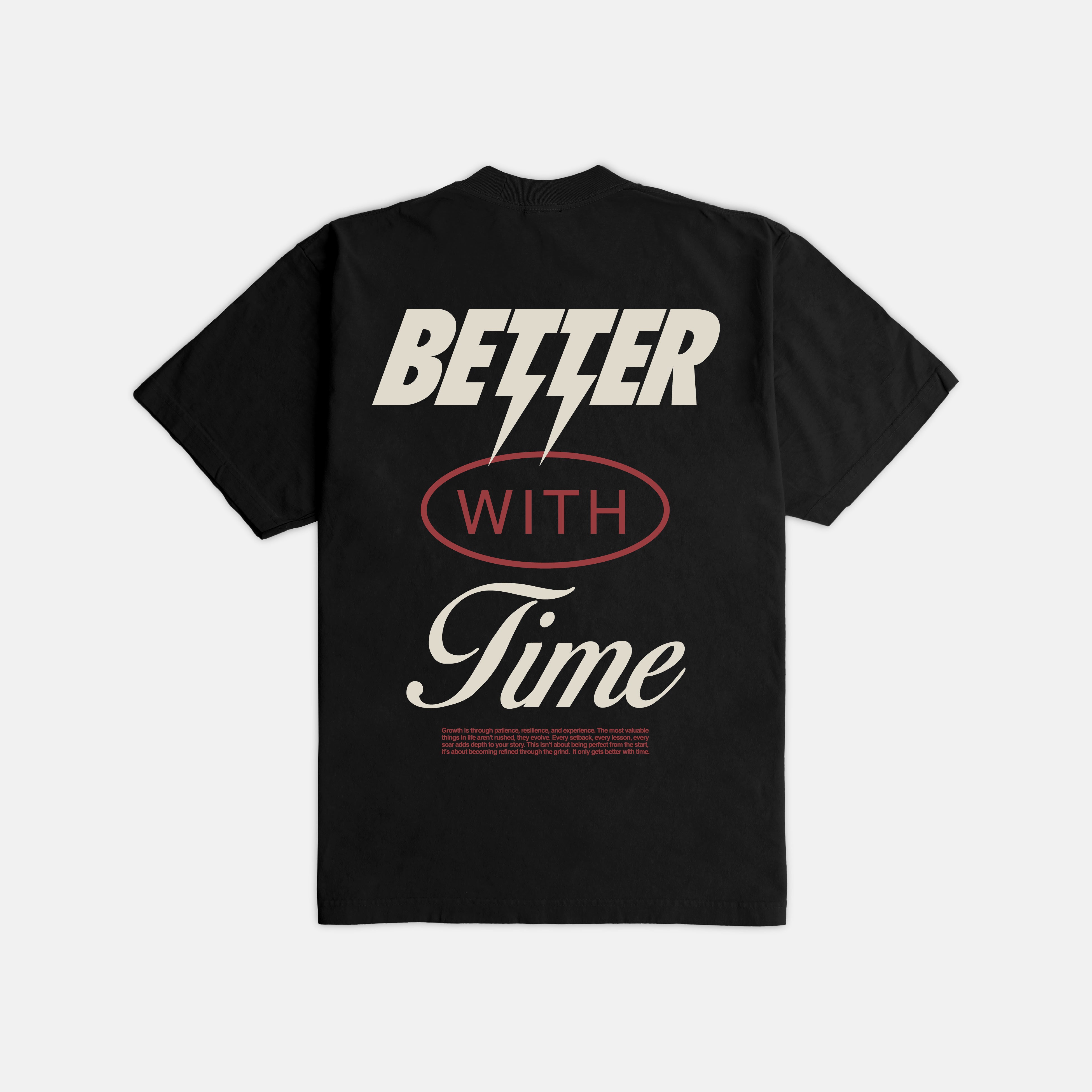 Better With Time Ultra Heavyweight T-shirt