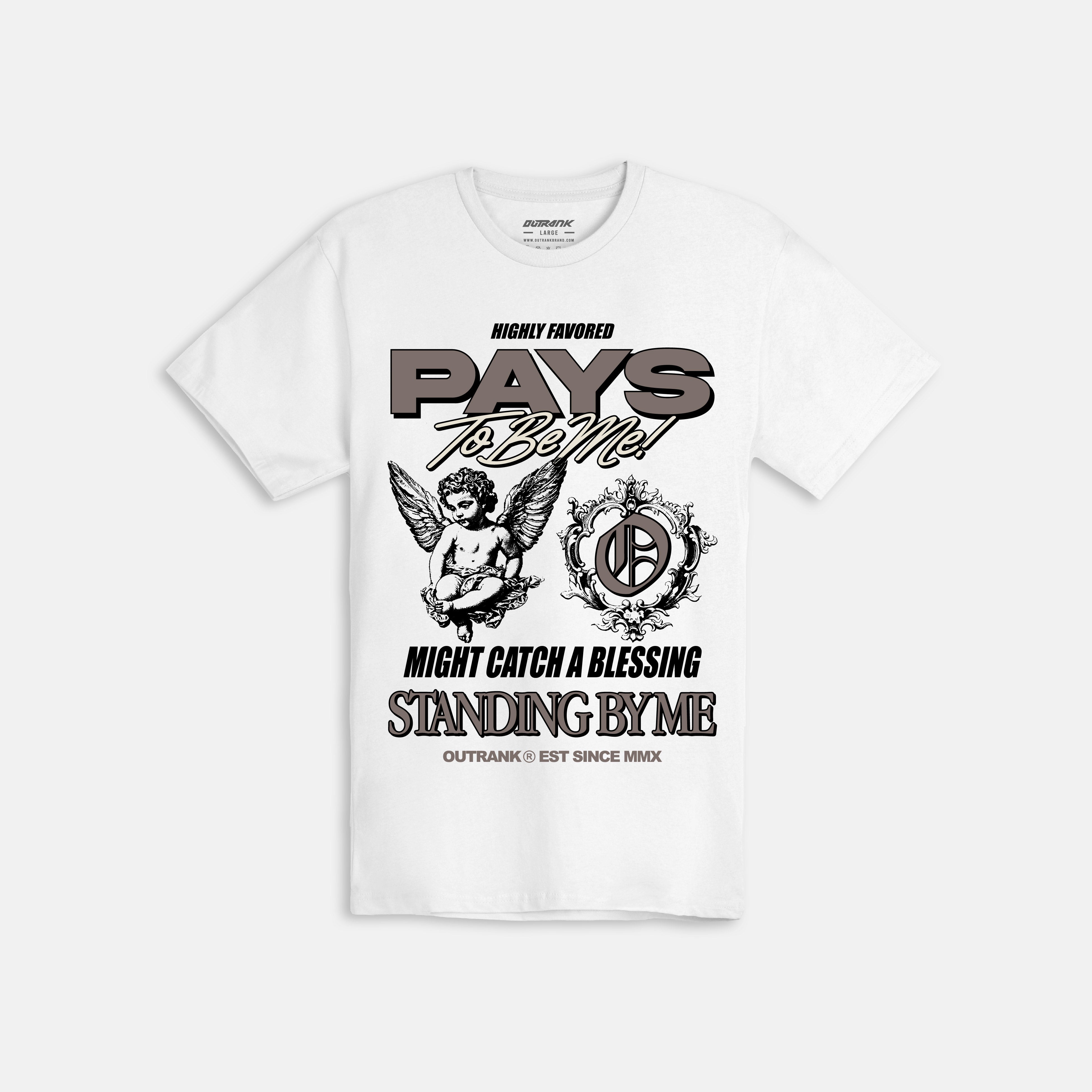 Pays To Be Me T-Shirt
