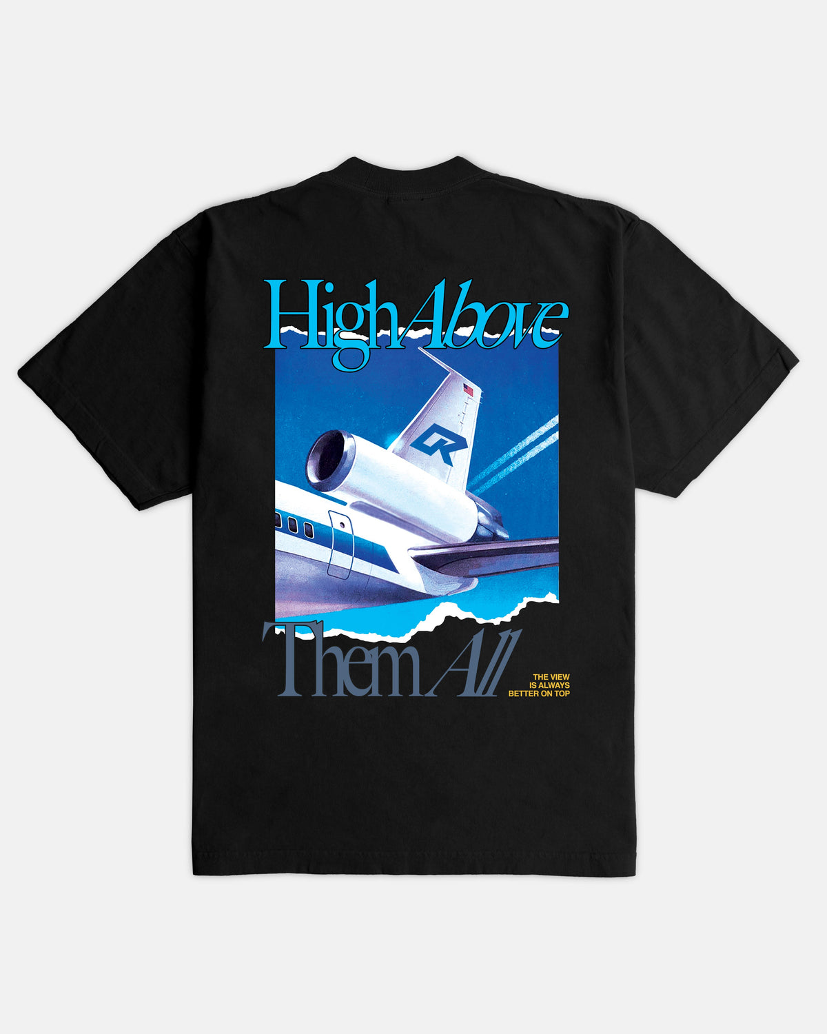 Above Them All Ultra Heavyweight T-shirt