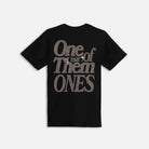 One Of Them Ones T-shirt