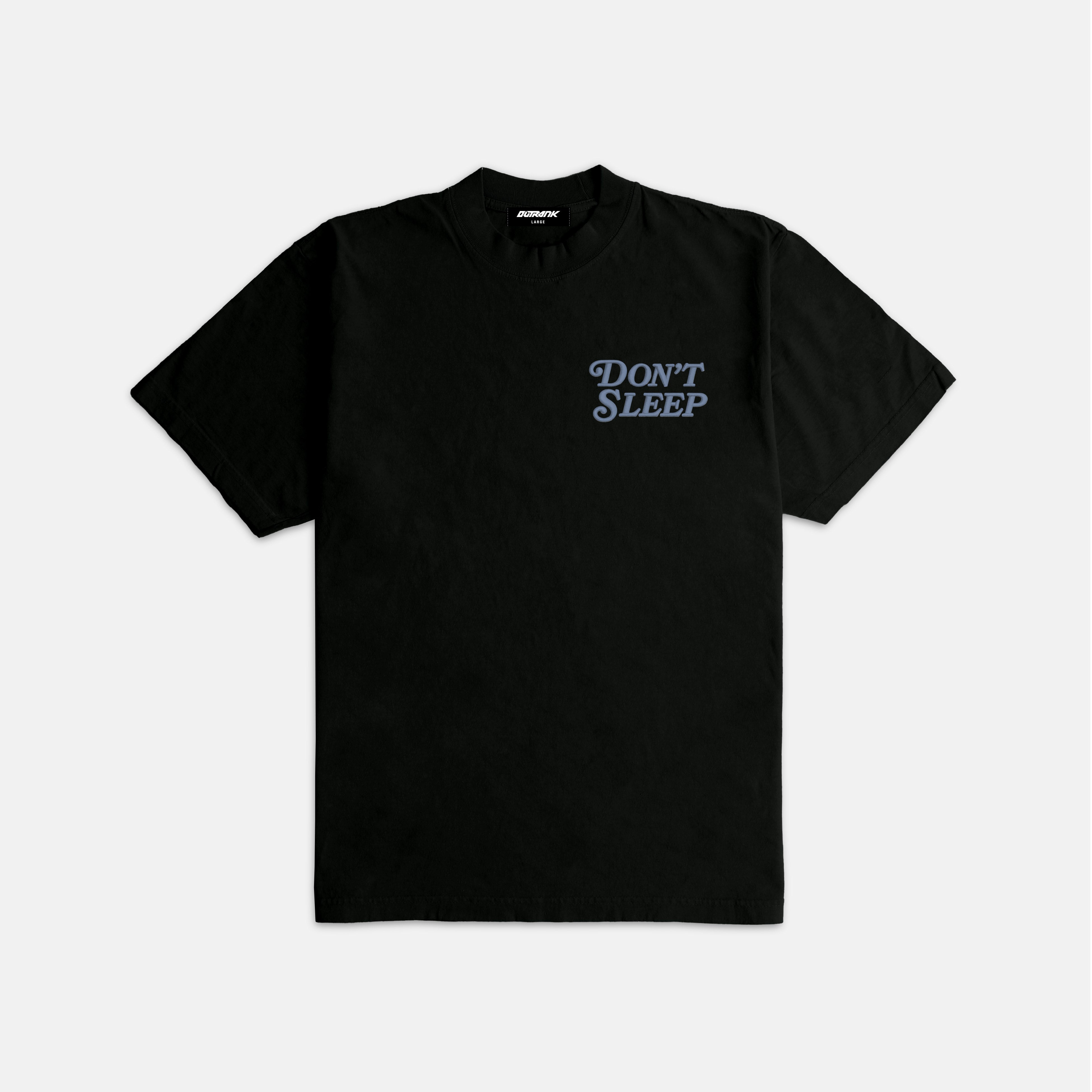 Don't Sleep Embroidered Ultra Heavyweight T-shirt