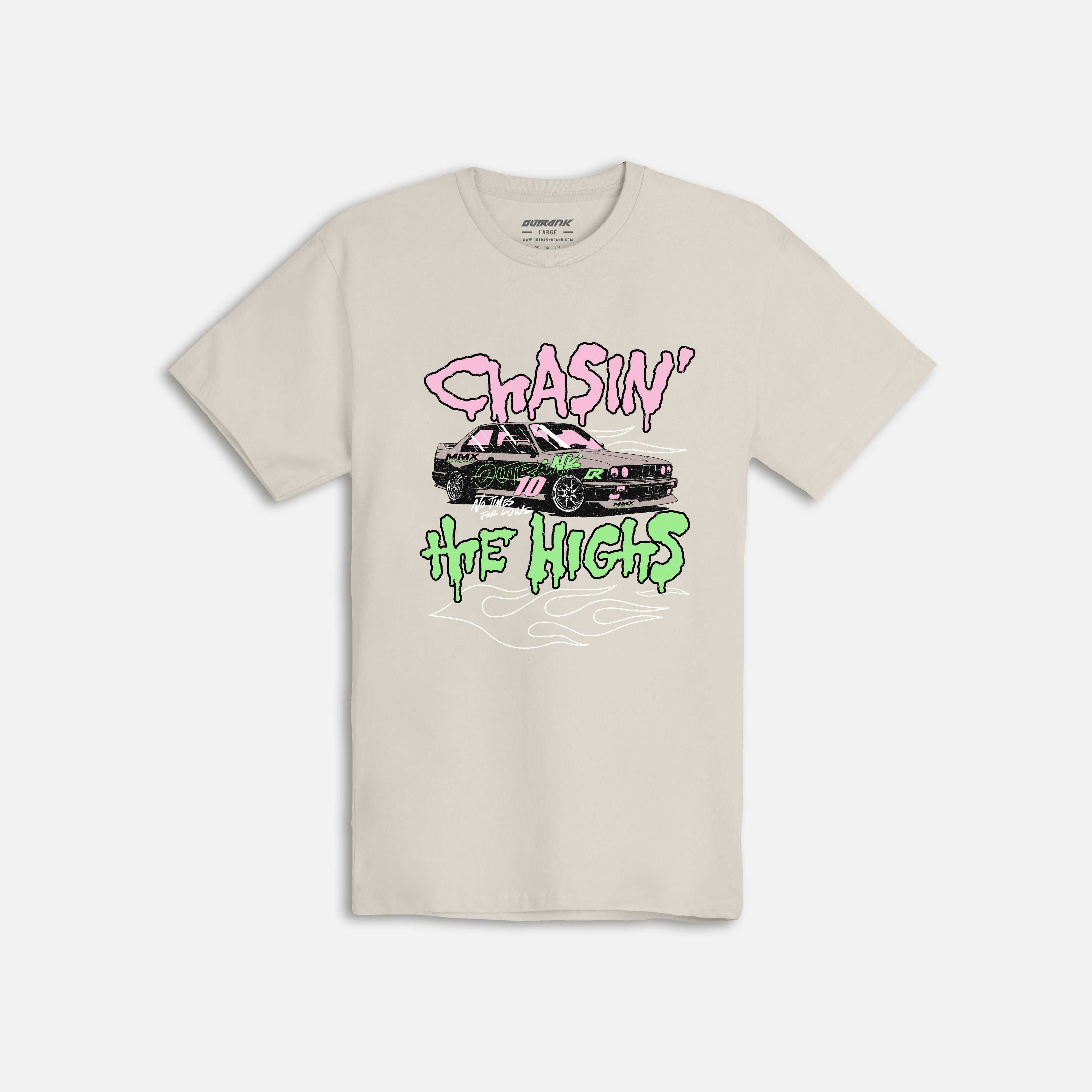 Chasin’ The Highs T-Shirt