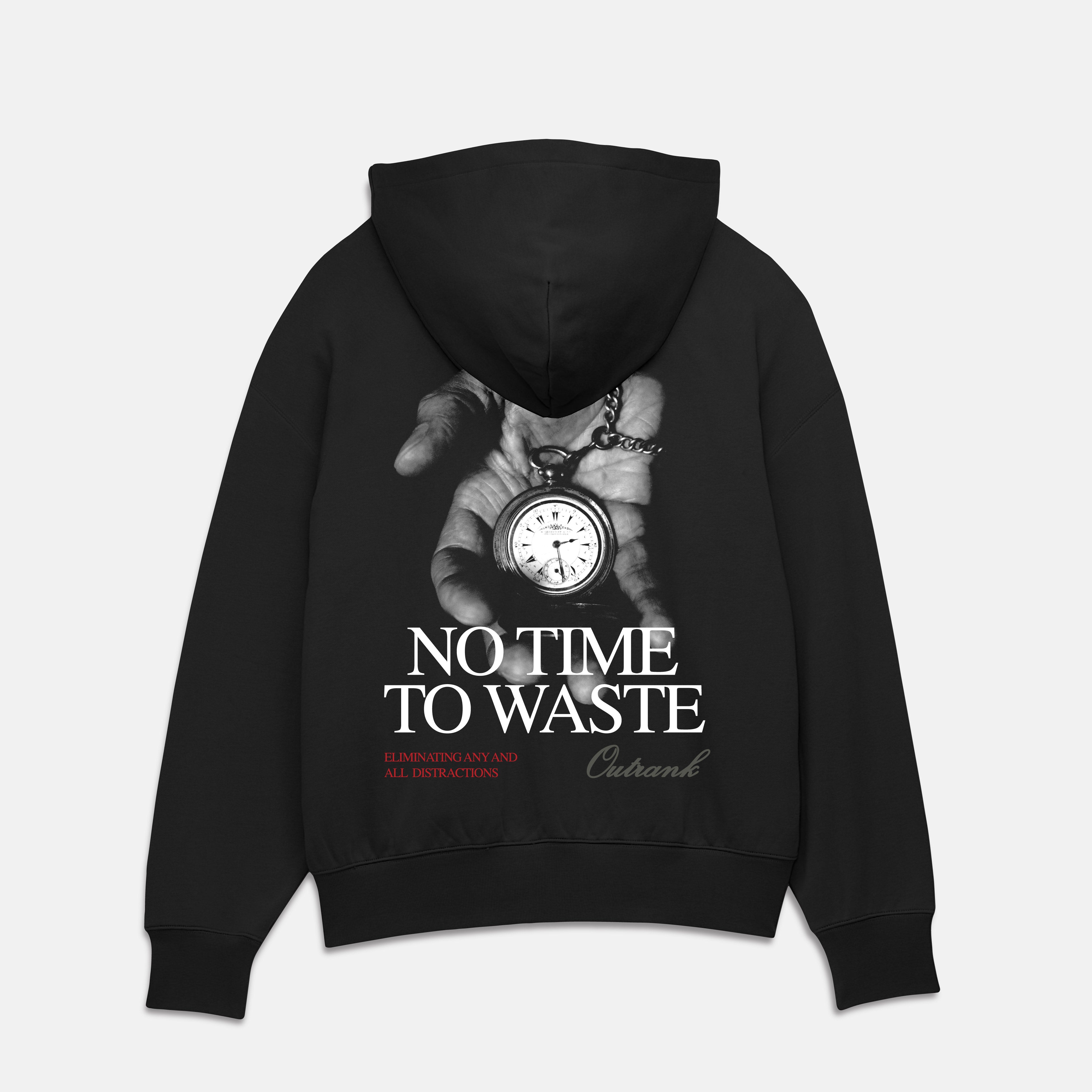 No Time To Waste Ultra Heavyweight Hoodie