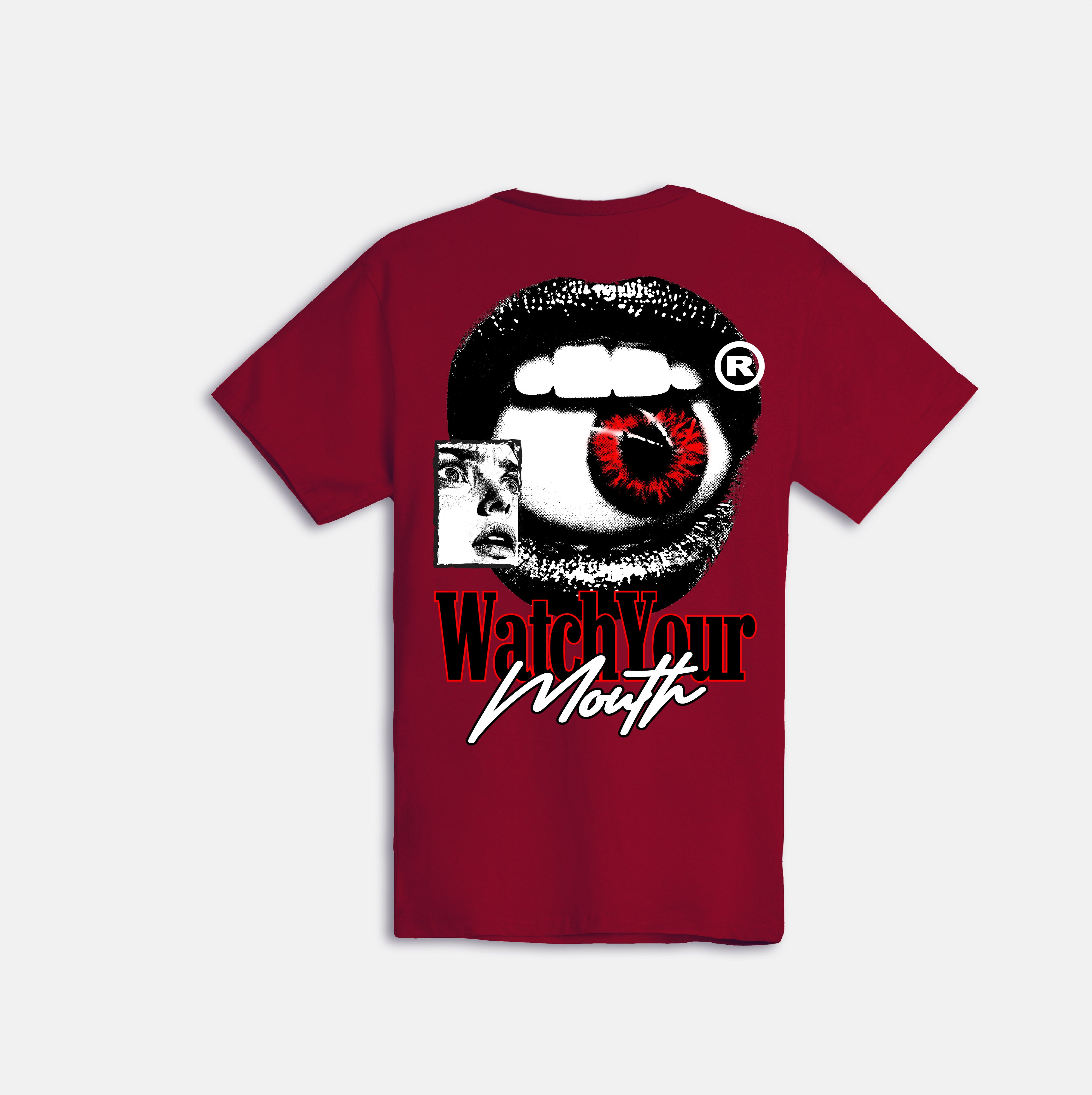 Watch Your Mouth T-Shirt