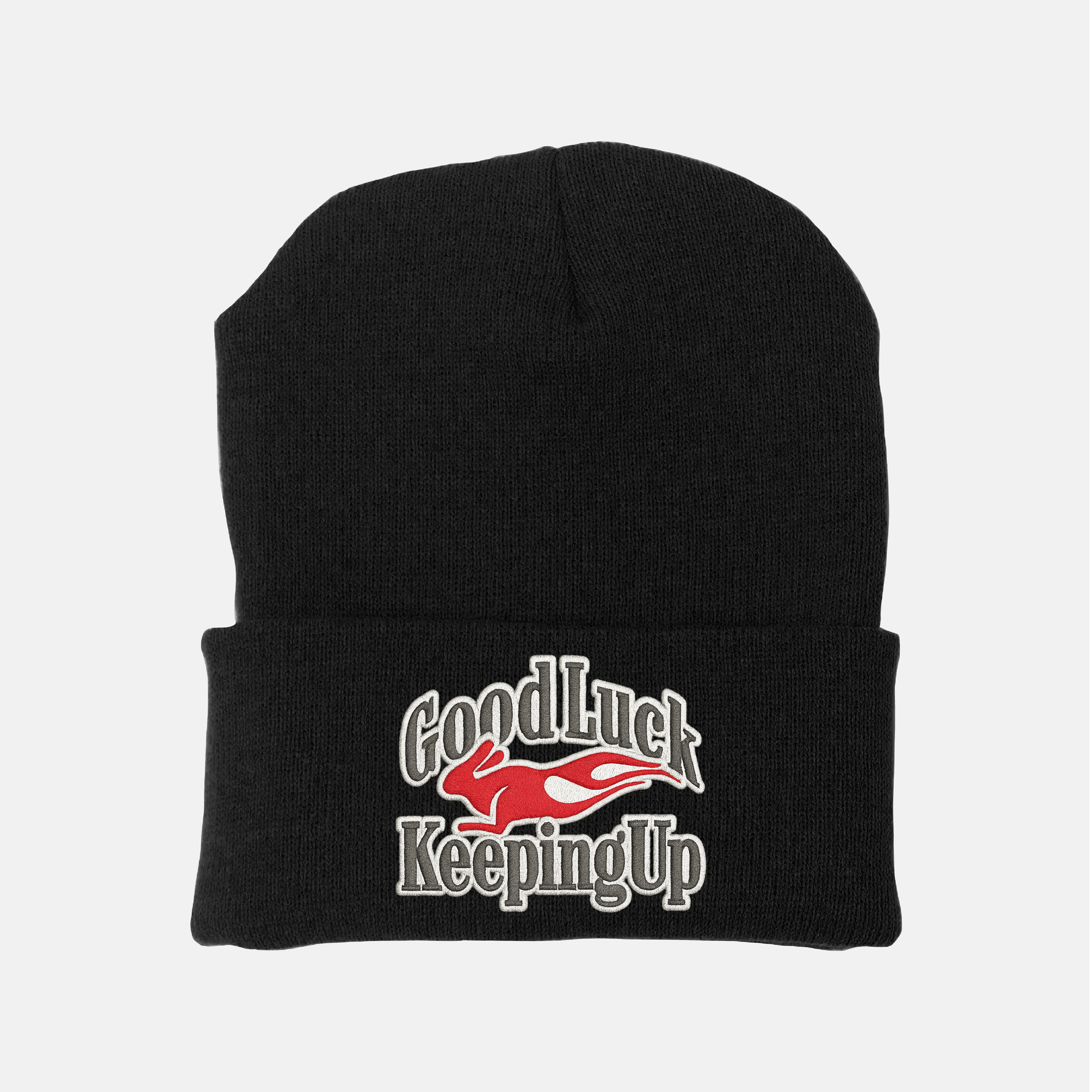 Good Luck Keeping Up Beanie