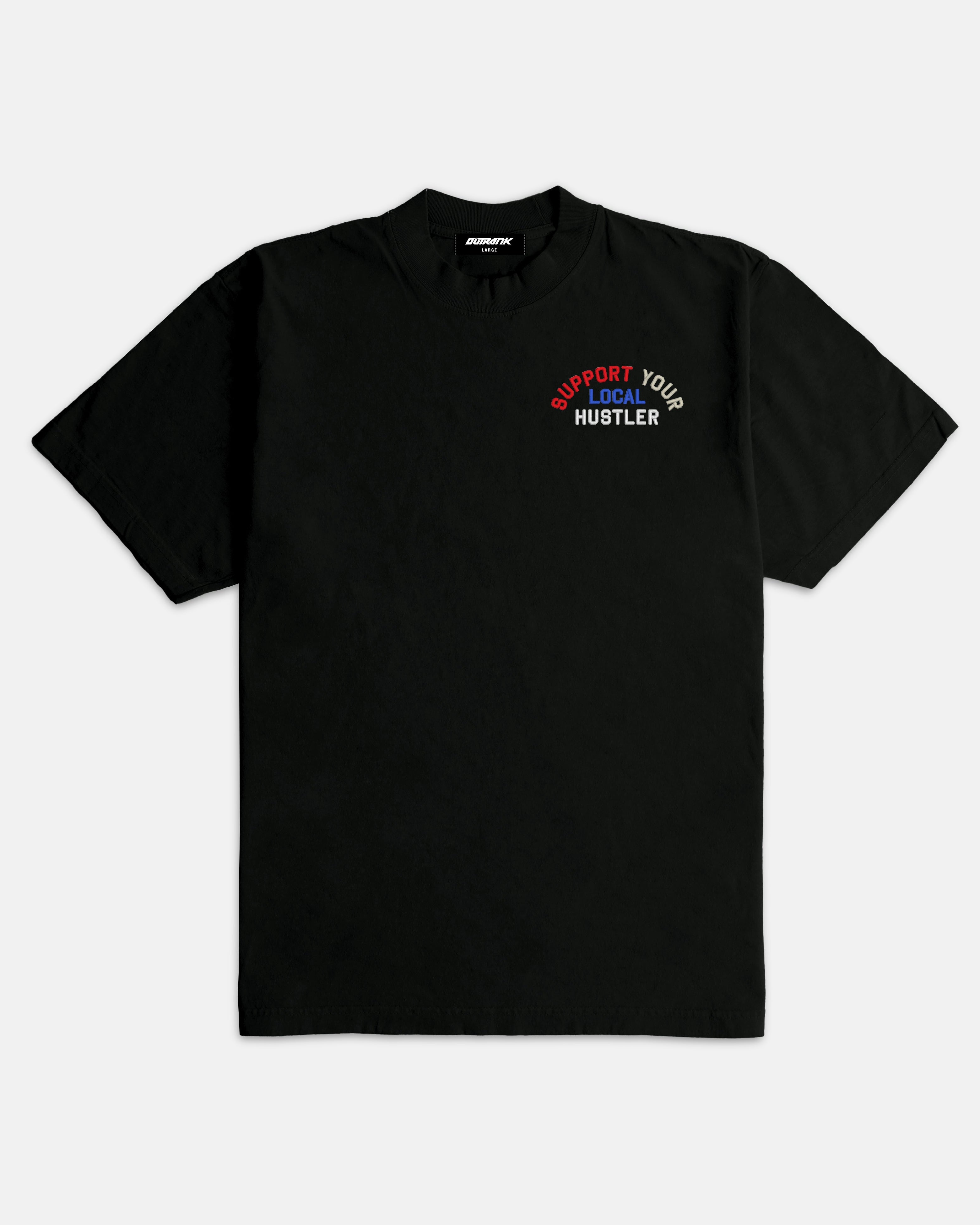 Support Your Local Hustler Embroidered Ultra Heavyweight T-shirt