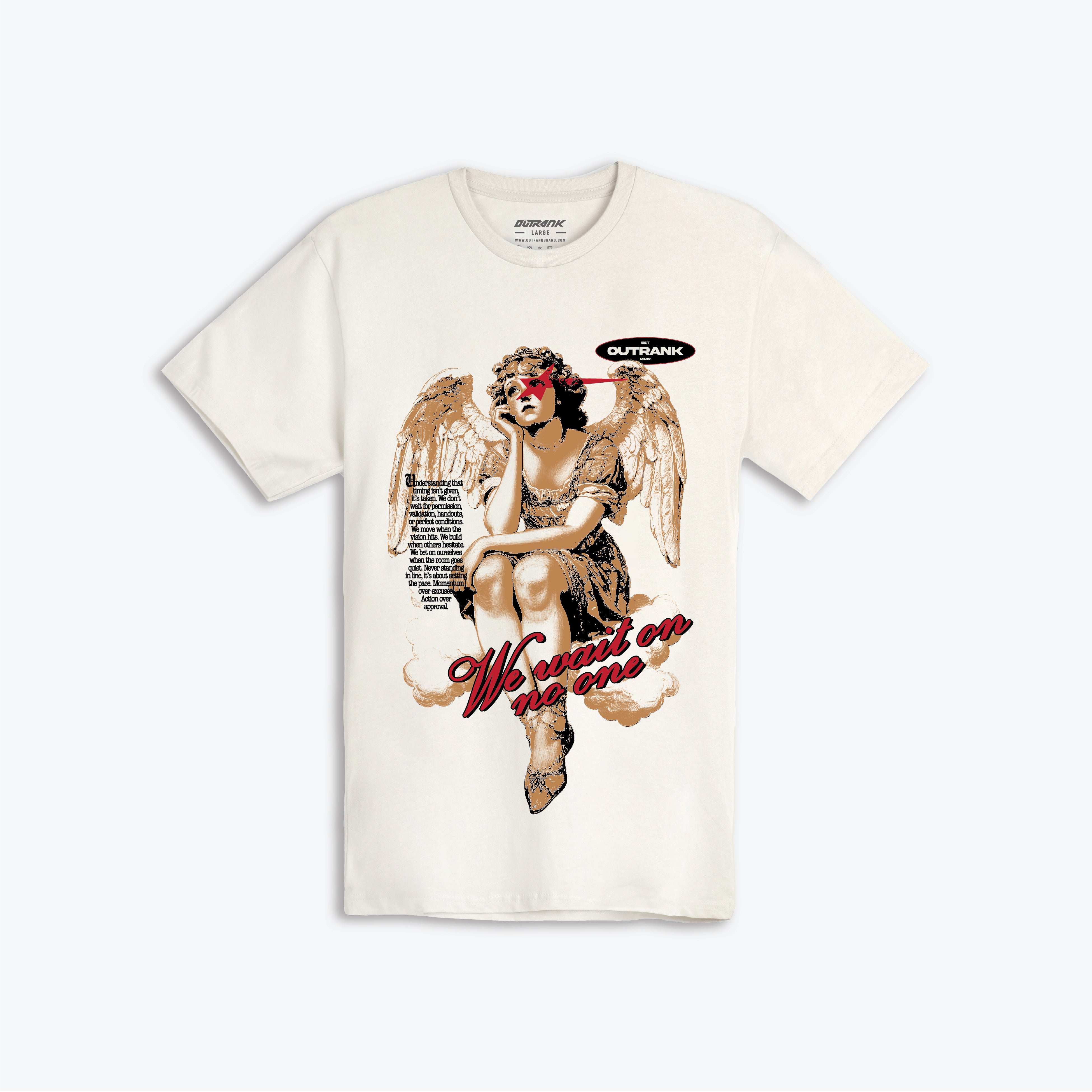 We Wait on No One T-Shirt