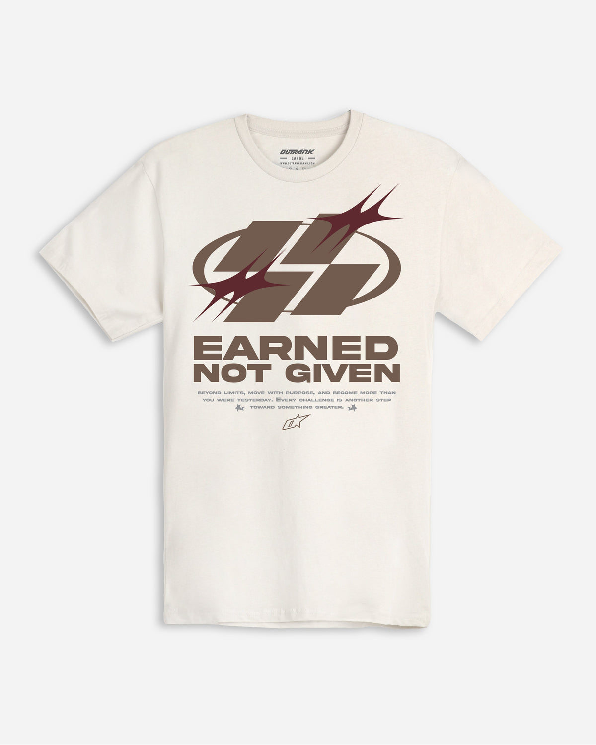 Earned Not Given T-Shirt