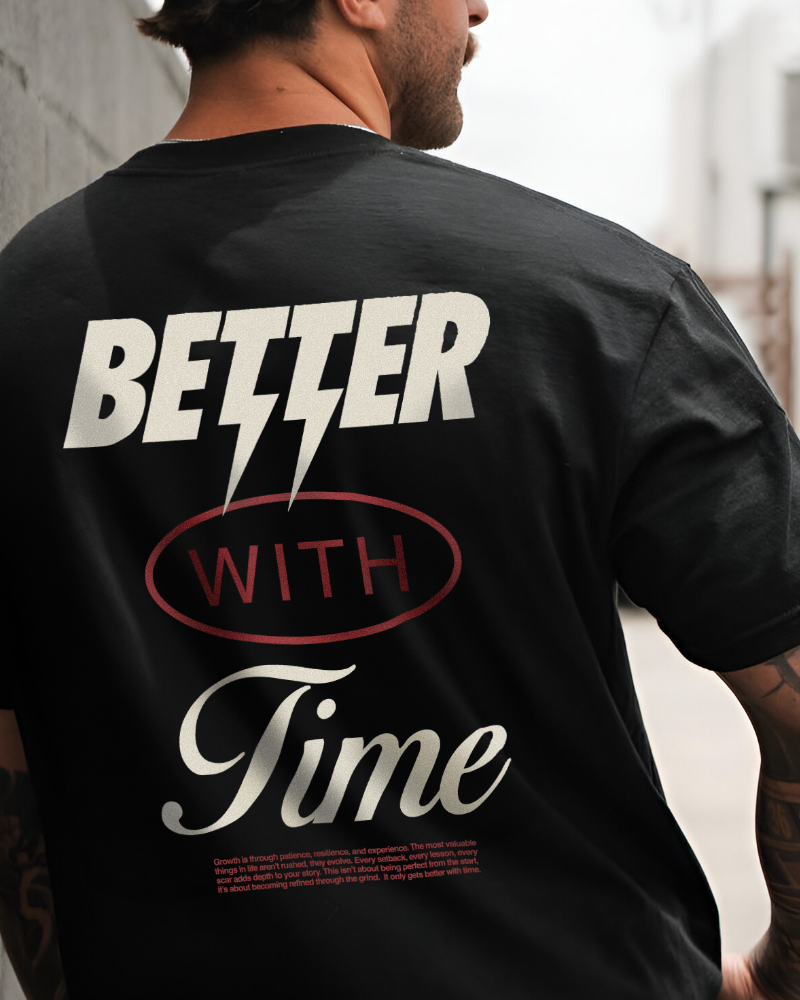 Better With Time Ultra Heavyweight T-shirt