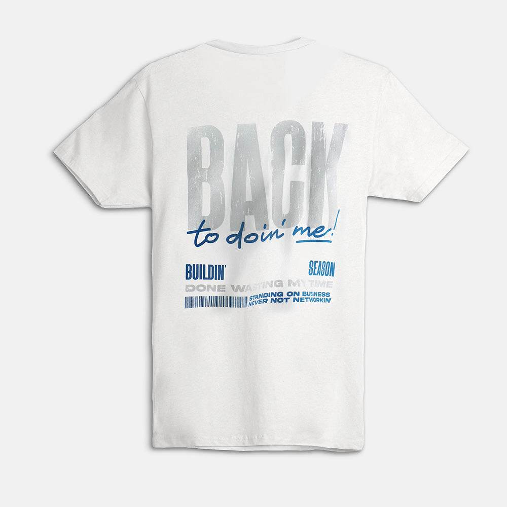 Back To Doin' Me T-Shirt