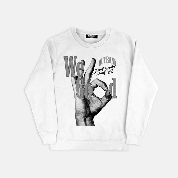 We Good Crewneck Fleece