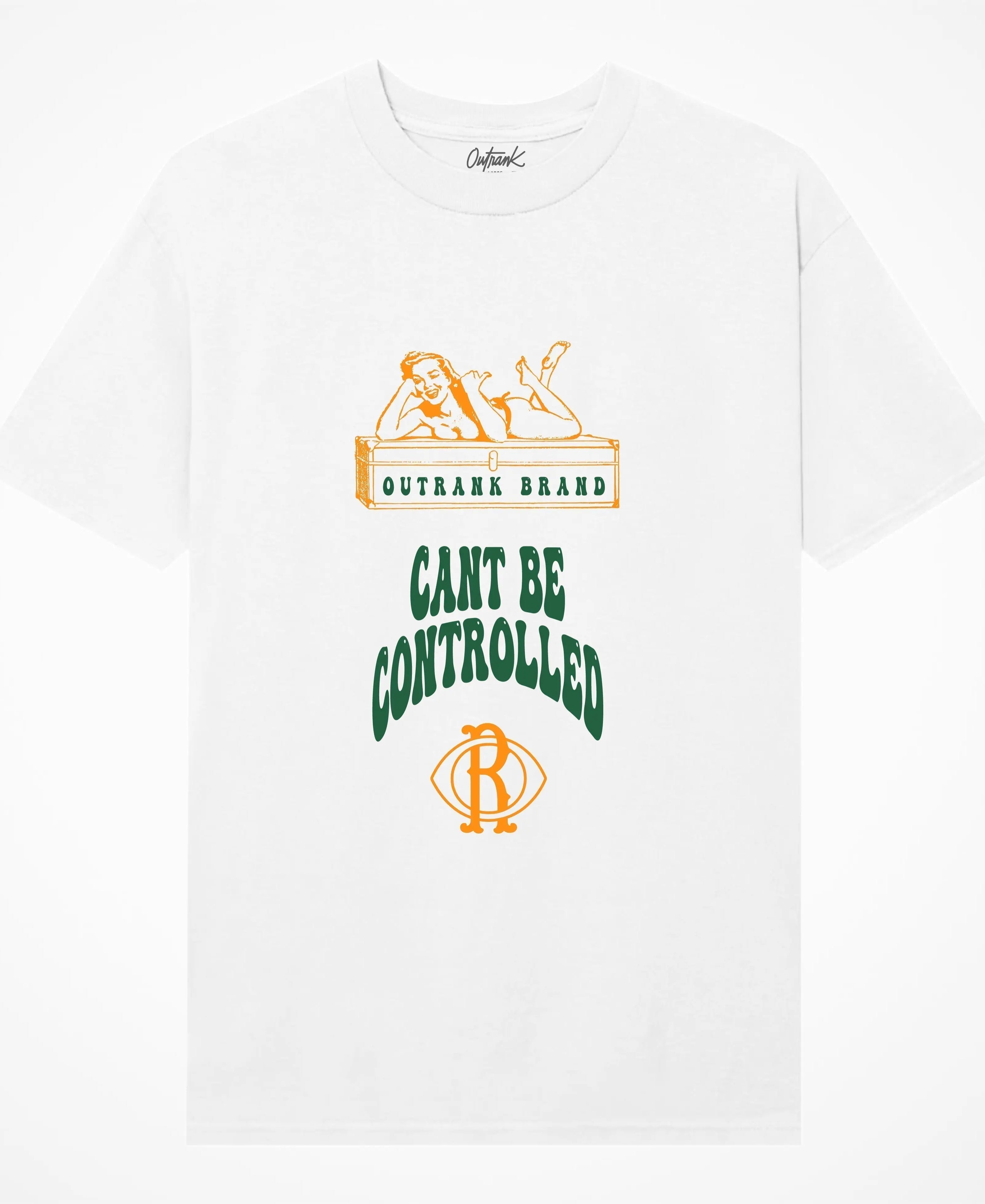 Can't Be Controlled T-Shirt - Outrank