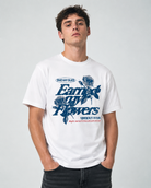 Earned My Flowers T-Shirt