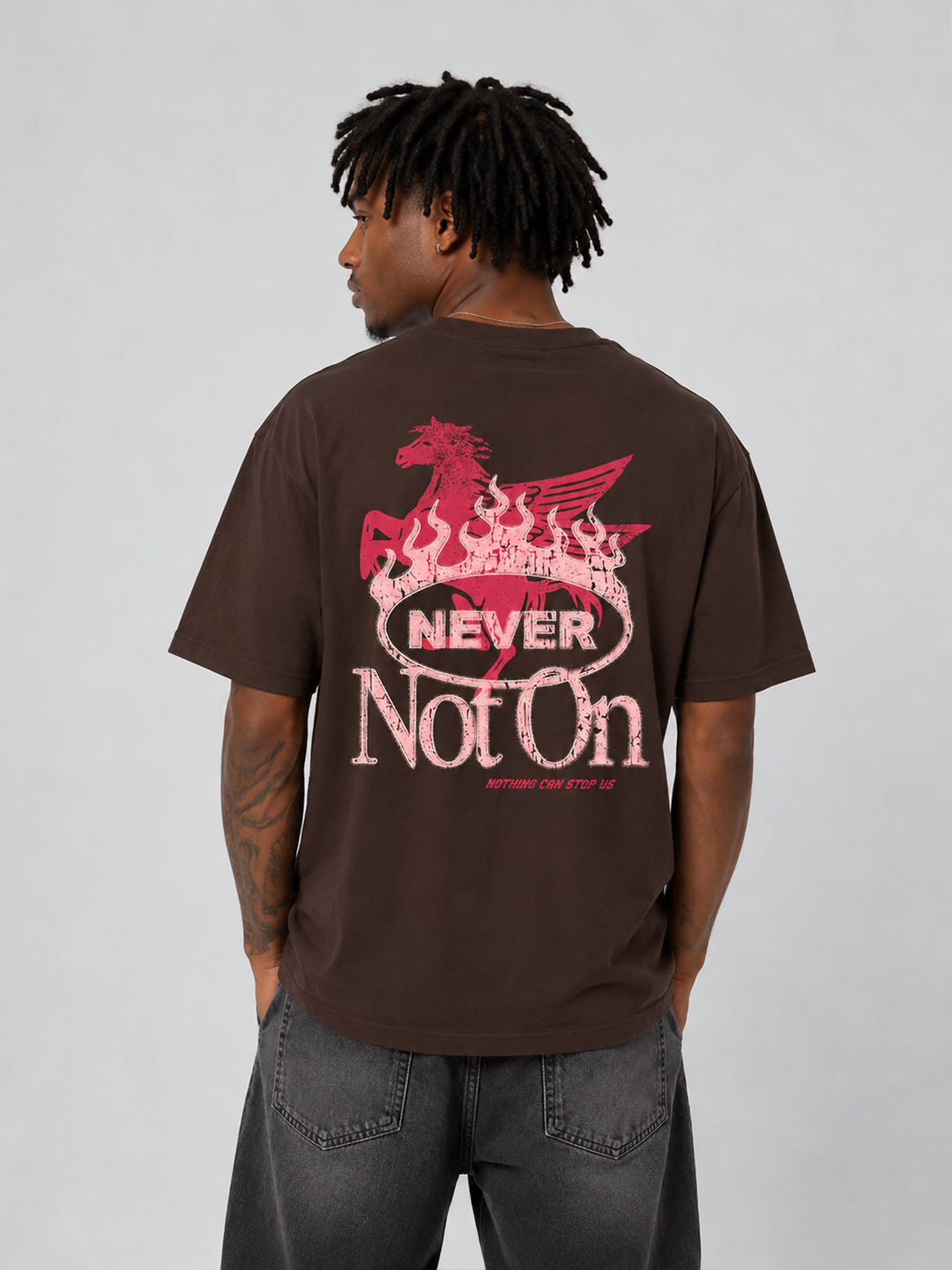 Never Not On T-shirt