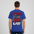 Nothing Can Stop Us T-Shirt