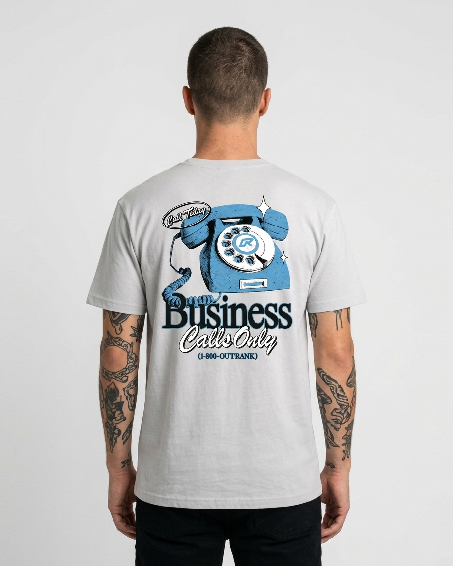 Business Calls Only T-Shirt