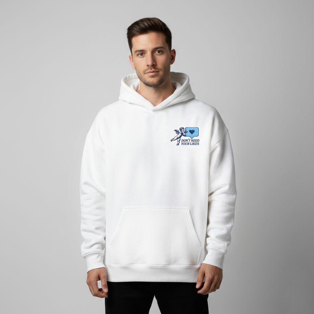 Don’t Need Your Likes Embroidered Ultra Heavyweight Hoodie