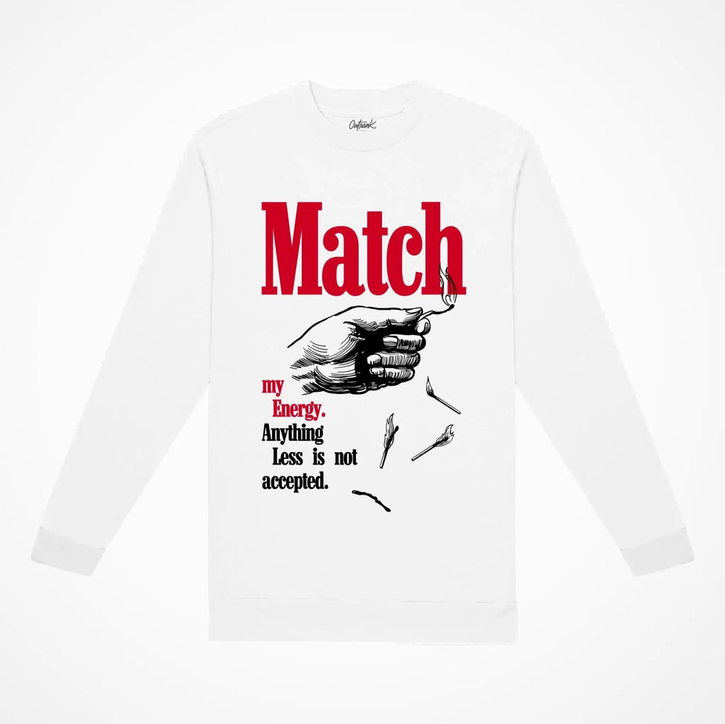 Match My Energy Long Sleeve T-Shirt - Outrank