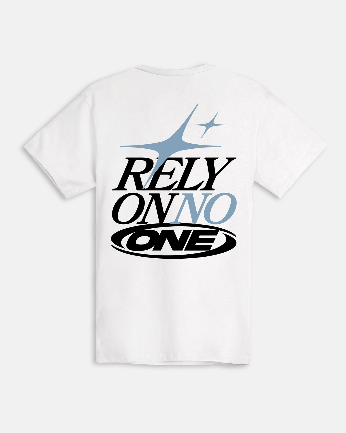 Rely On No One T-Shirt
