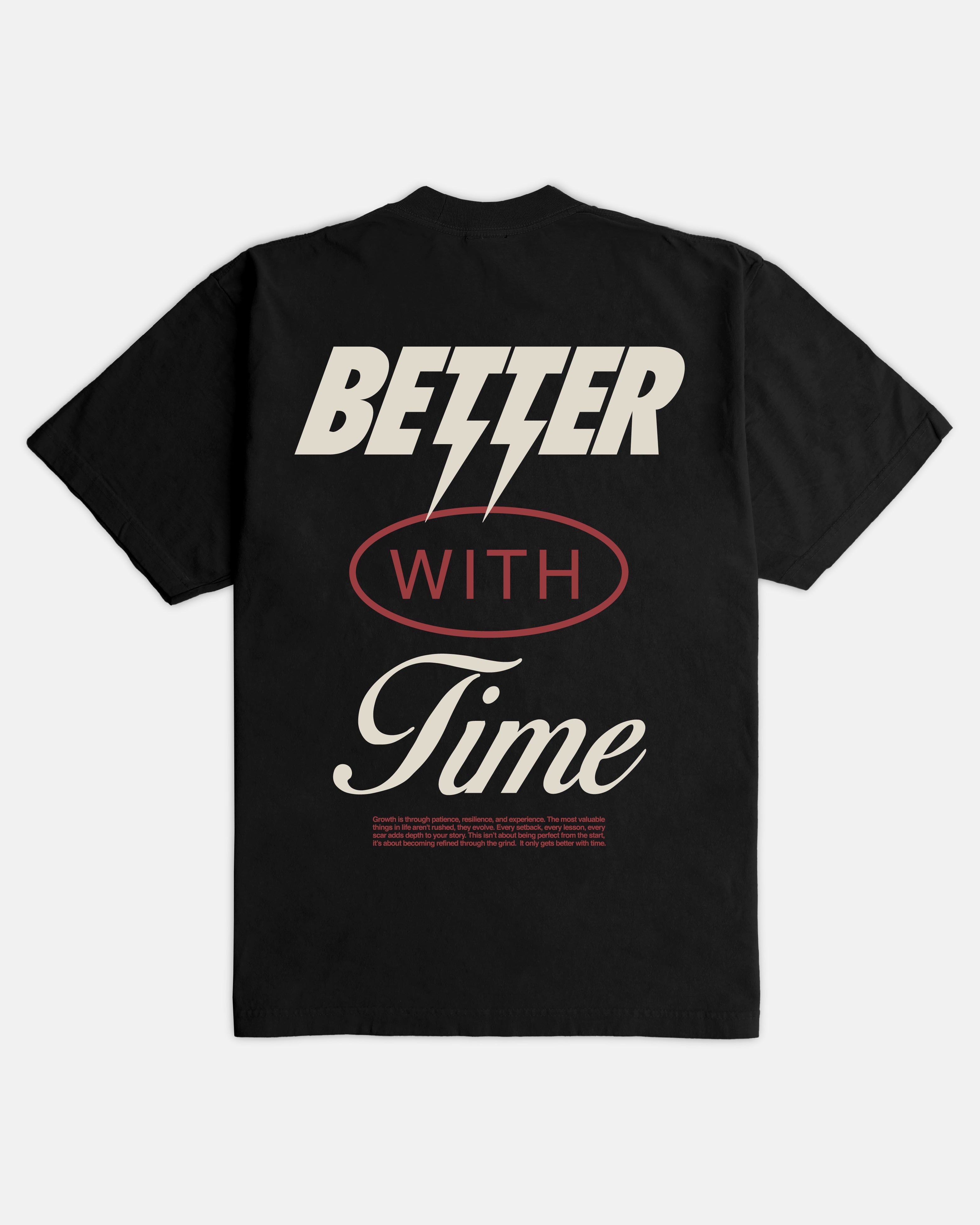 Better With Time Ultra Heavyweight T-shirt