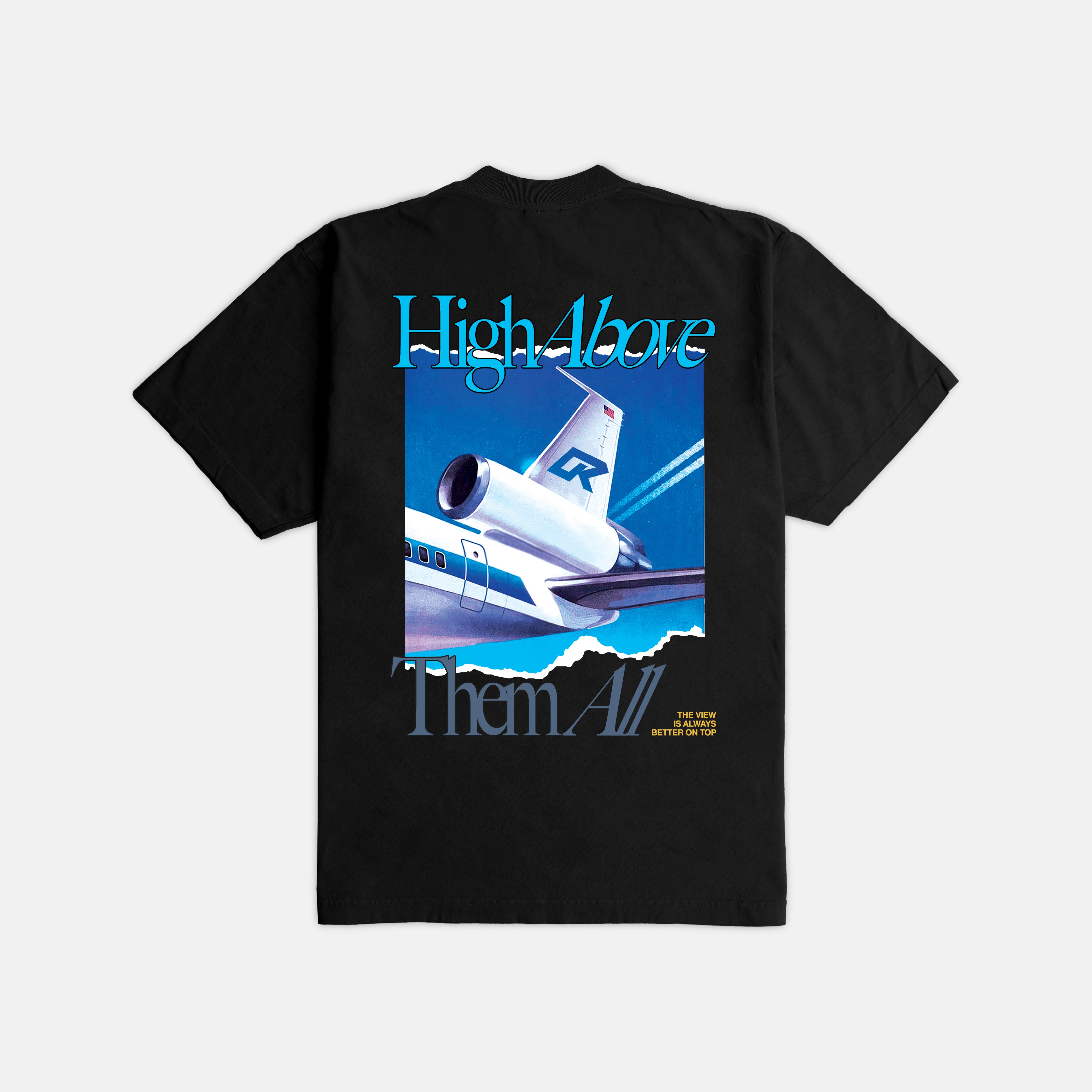 Above Them All Ultra Heavyweight T-shirt