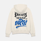 Pockets Never Empty  Ultra Heavyweight Hoodie
