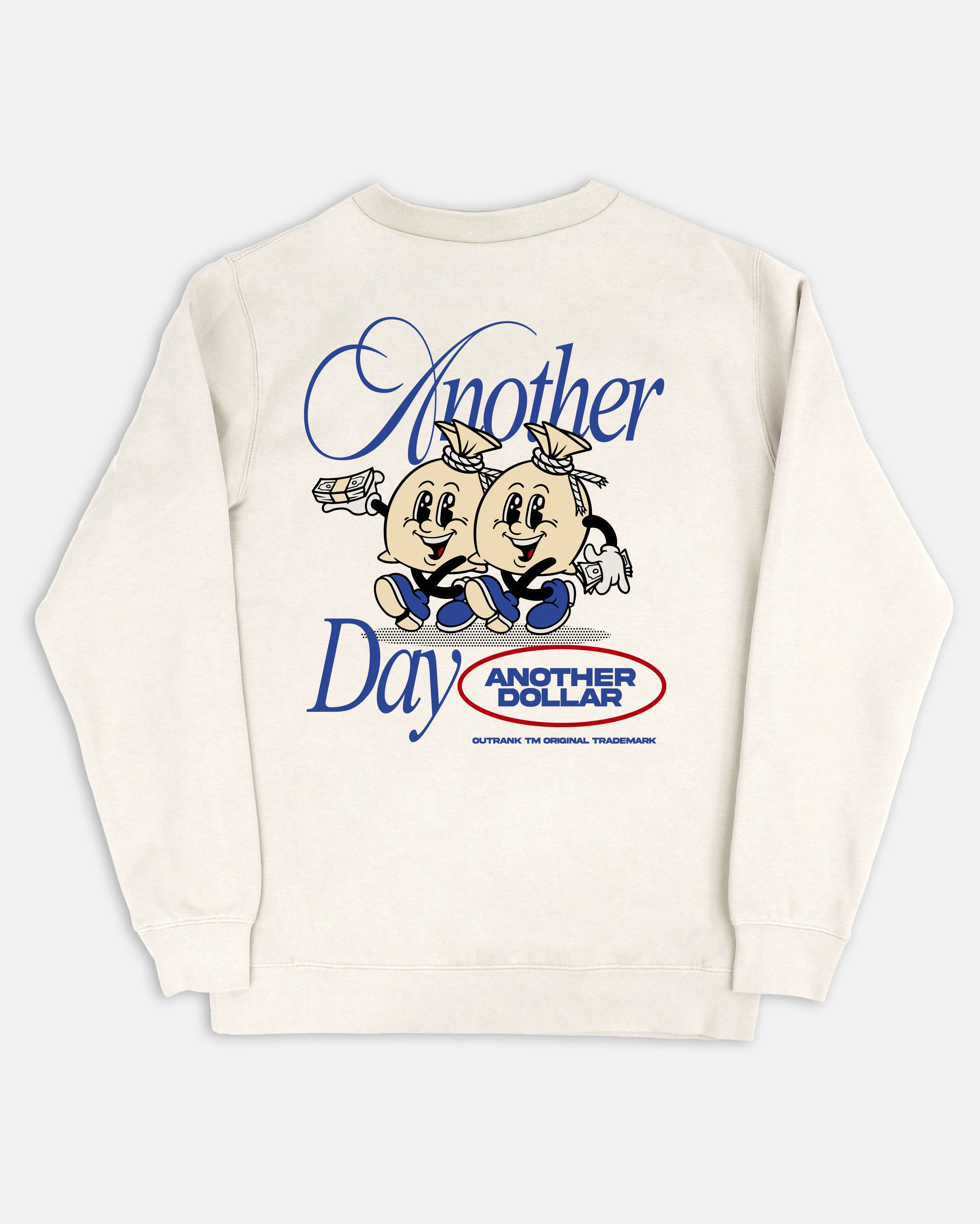 Another Dollar Crewneck Fleece
