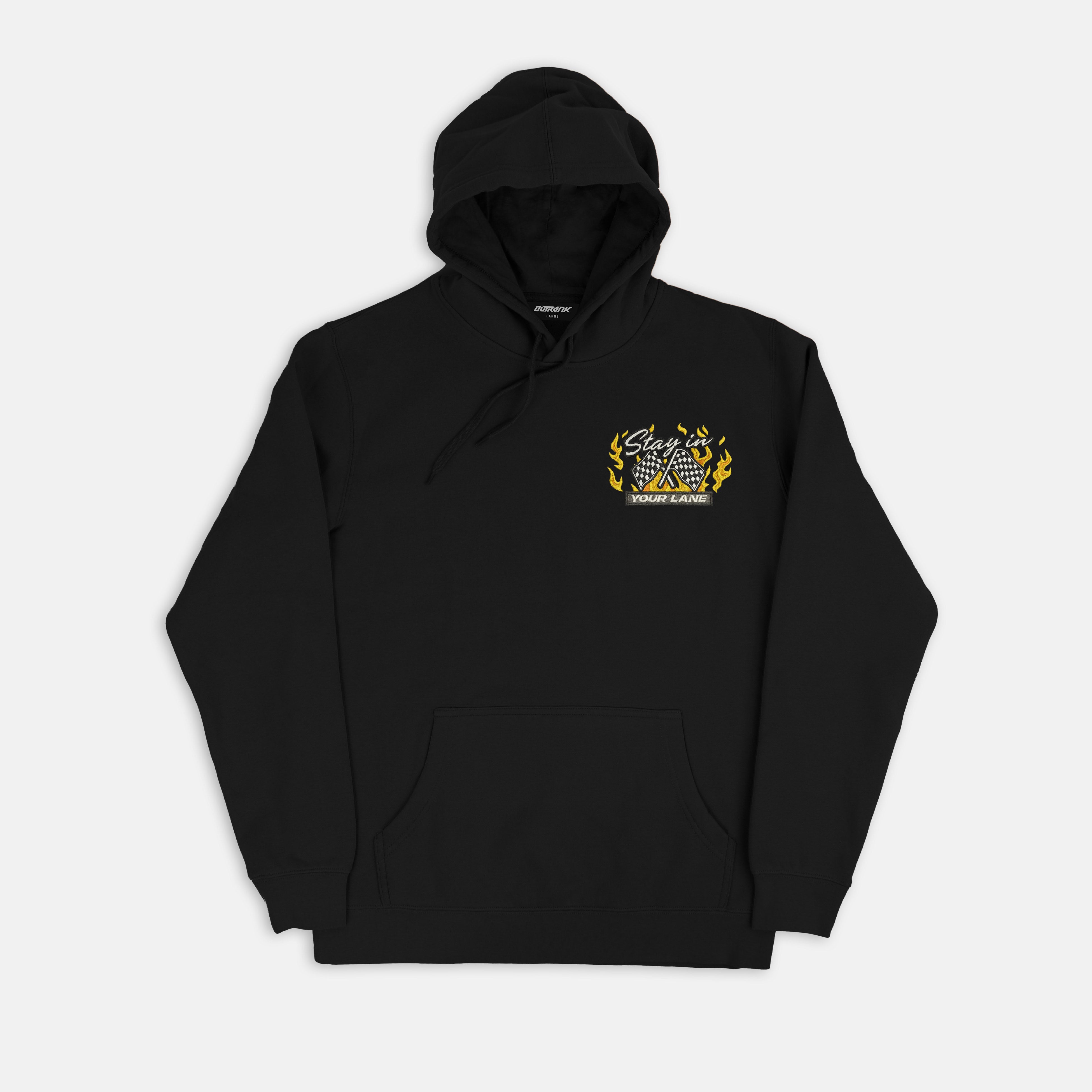 Stay In Your Lane  Embroidered Hoodie