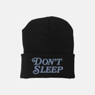 Don't Sleep Beanie