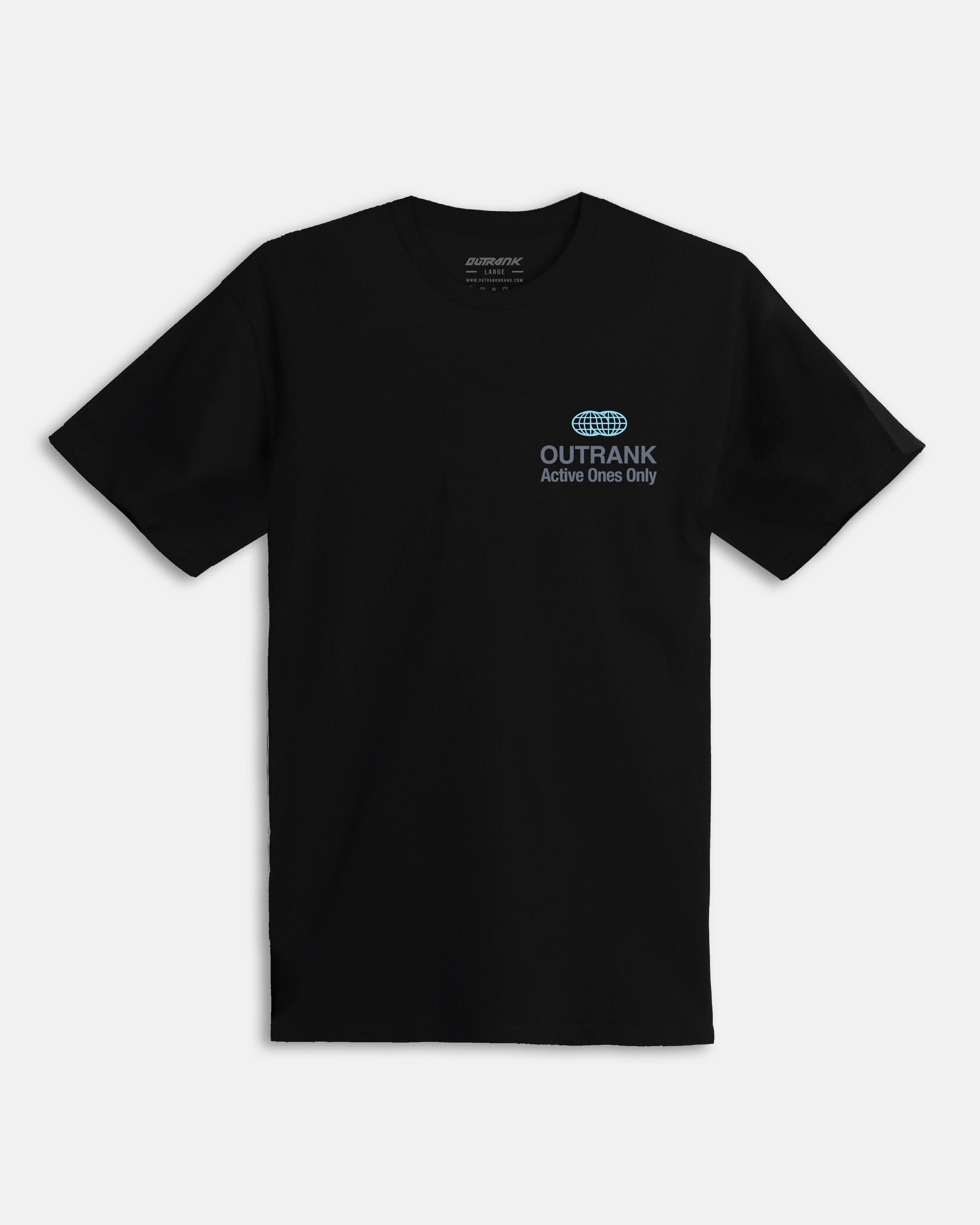 Active Ones Only T-Shirt