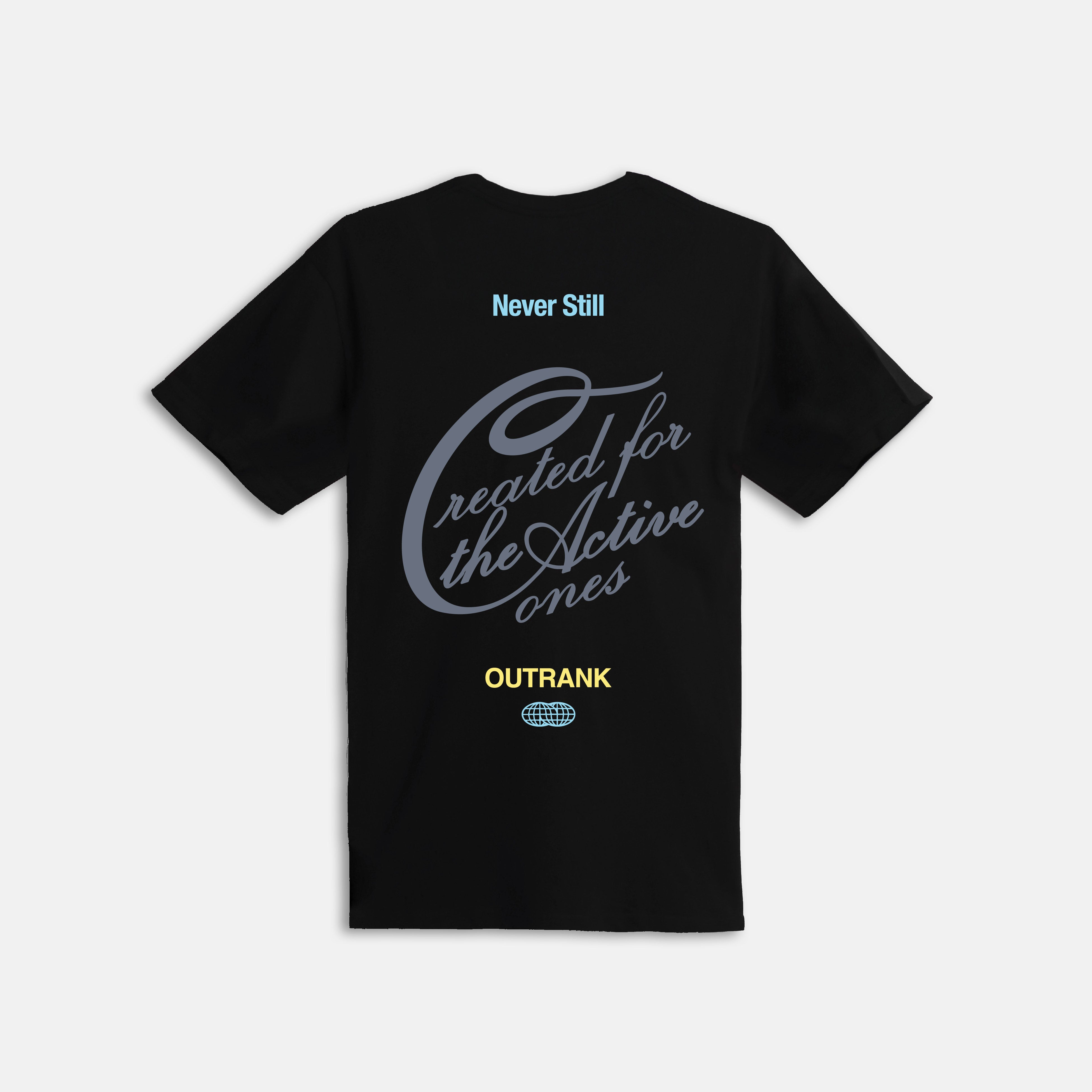 Active Ones Only T-Shirt