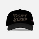 Don't Sleep Embroidered Snapback