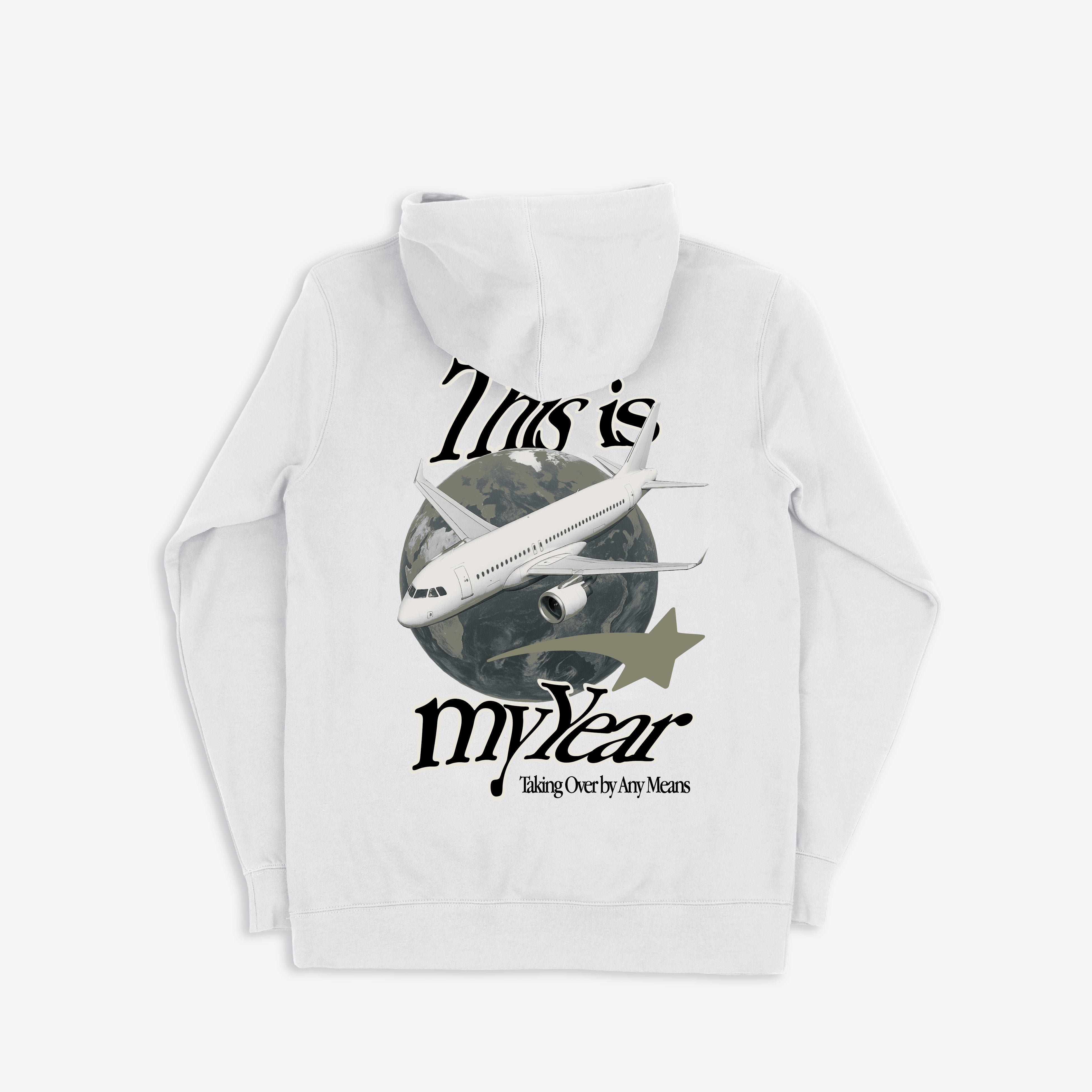 This is My Year Hoodie