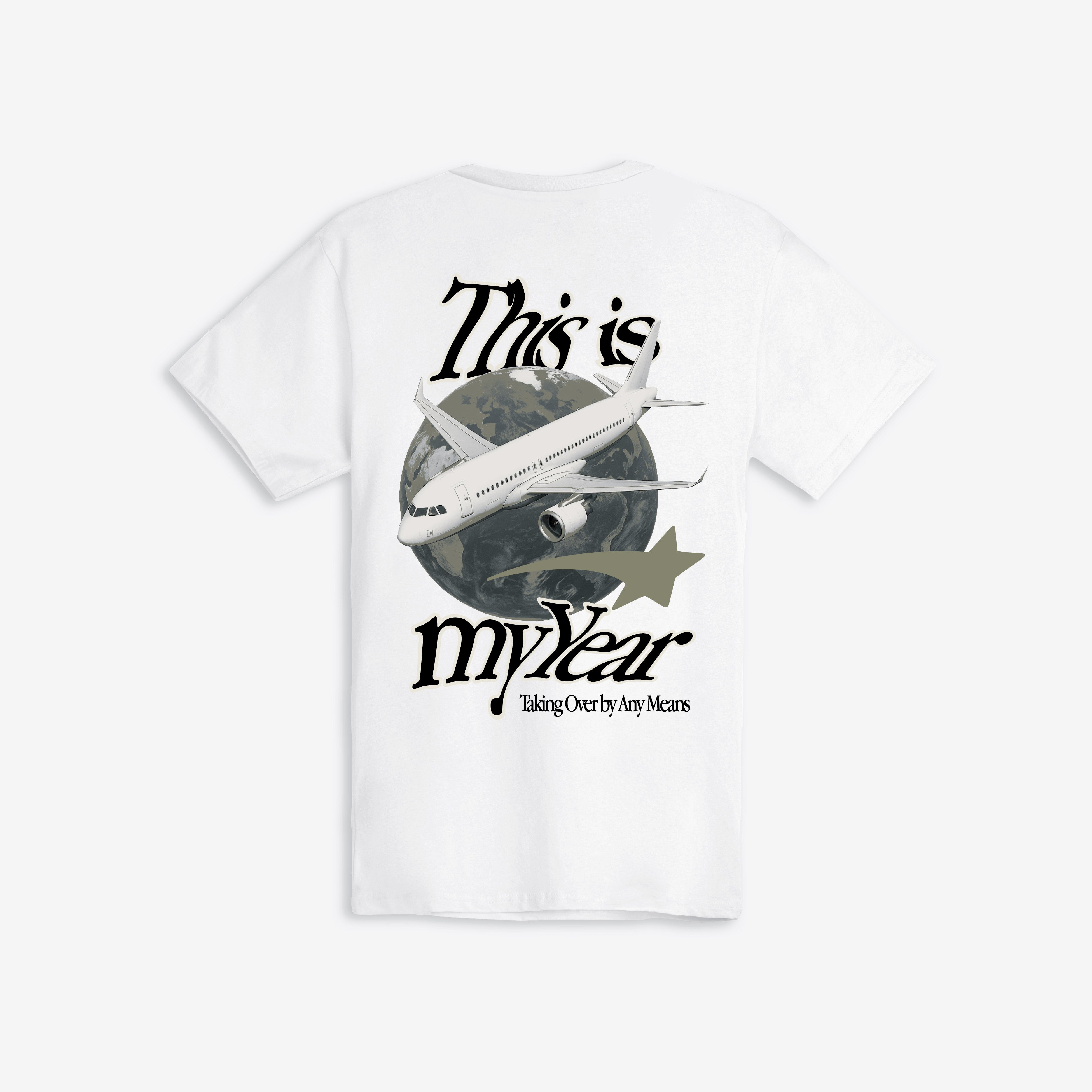 This is My Year T-Shirt