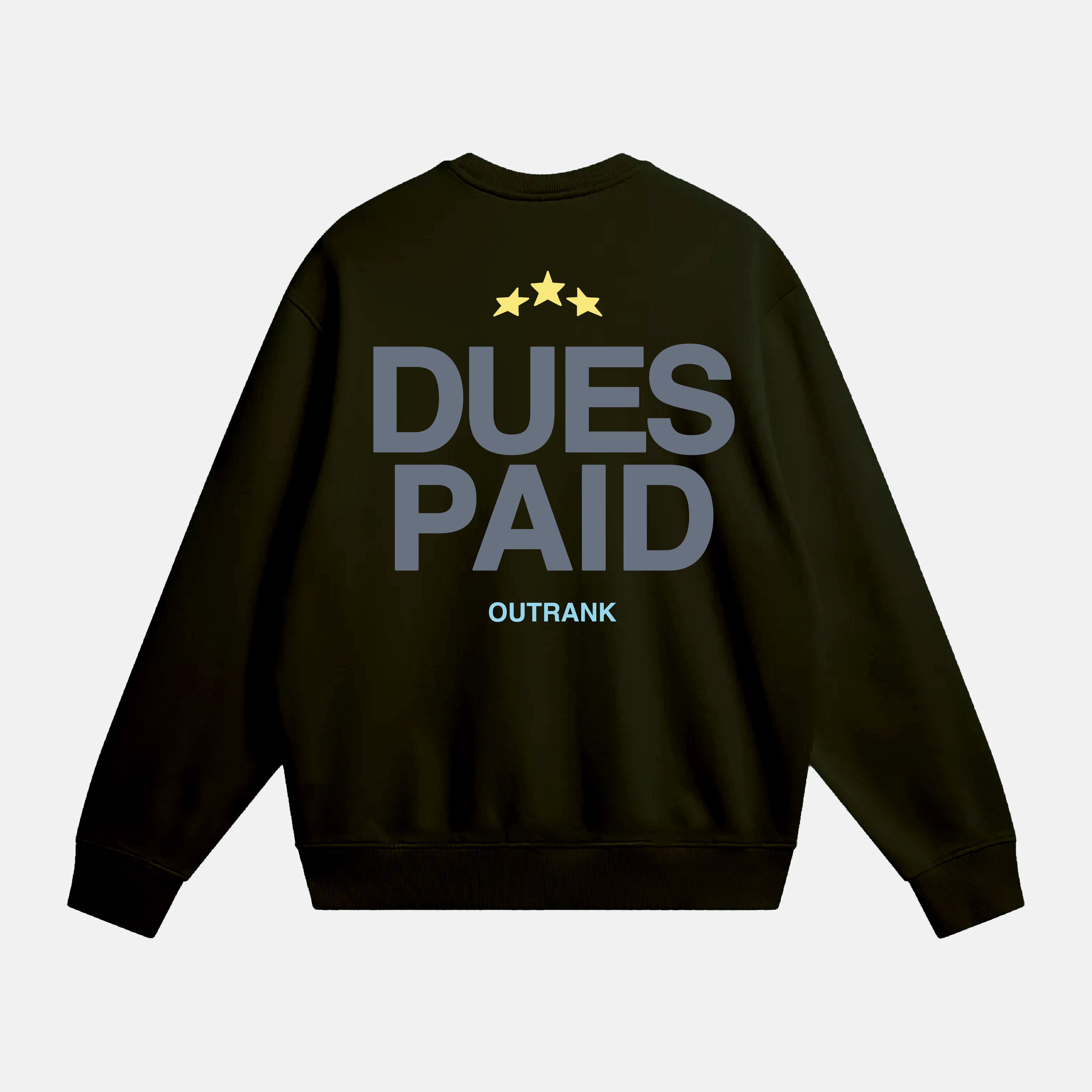 Dues Paid All Ultra Heavyweight Crewneck Fleece