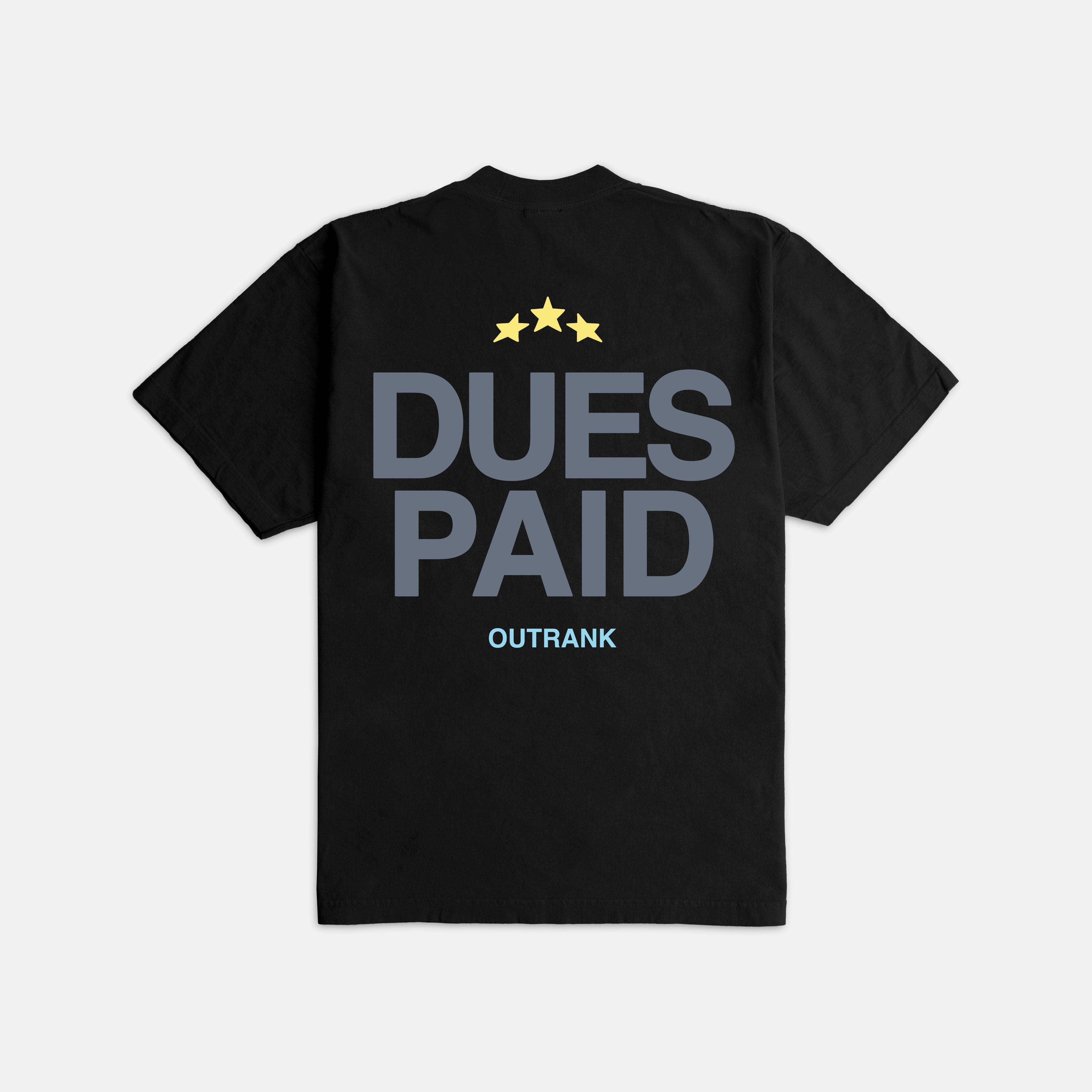 Dues Paid All Ultra Heavyweight T-shirt
