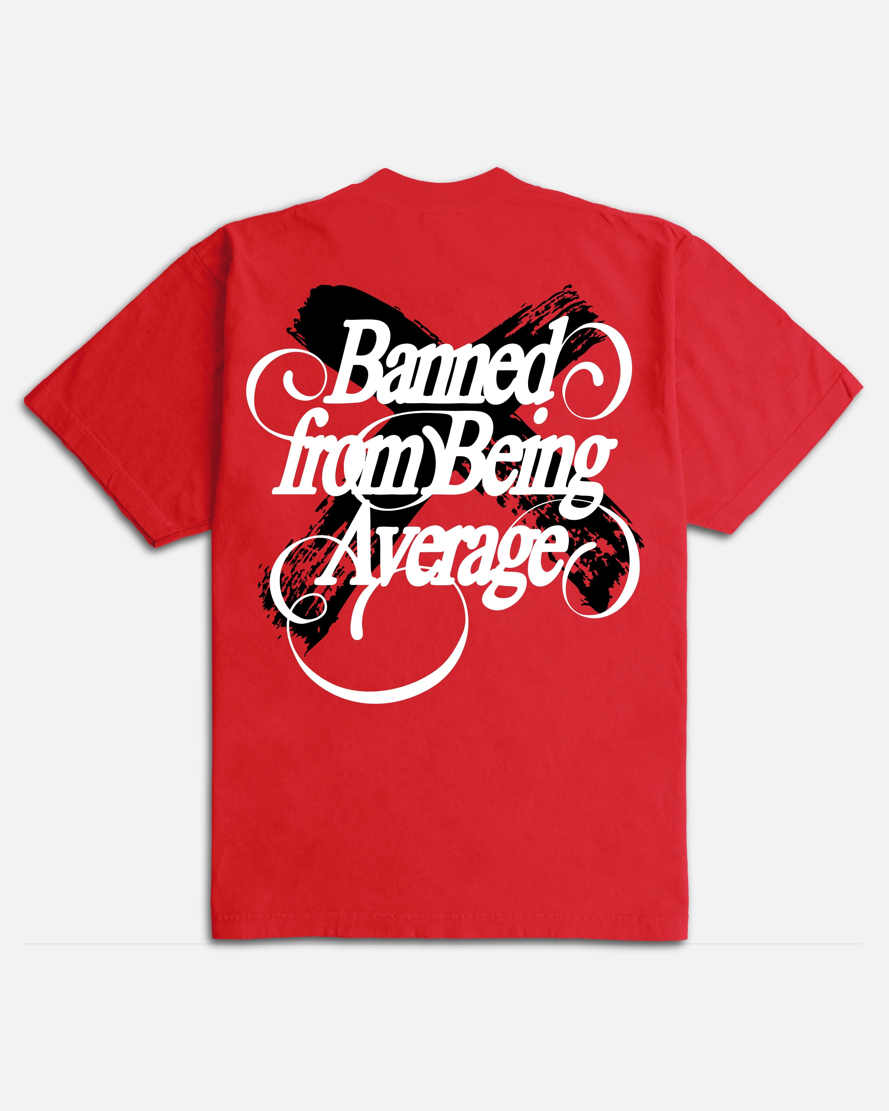 Banned from Being Average Ultra Heavyweight T-shirt