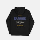 Everything Earned Not Given Hoodie