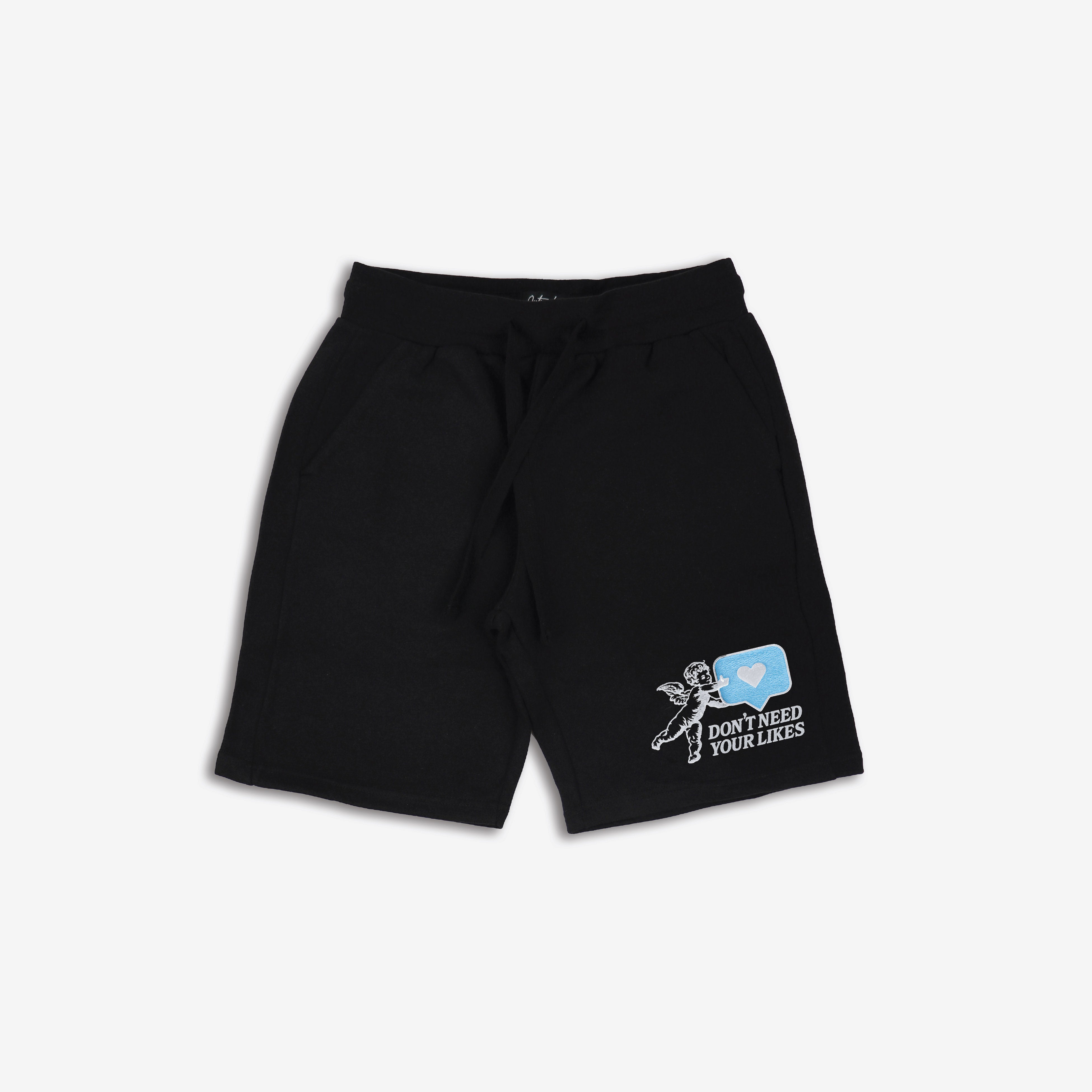 Don’t Need Your Likes Embroidered Short