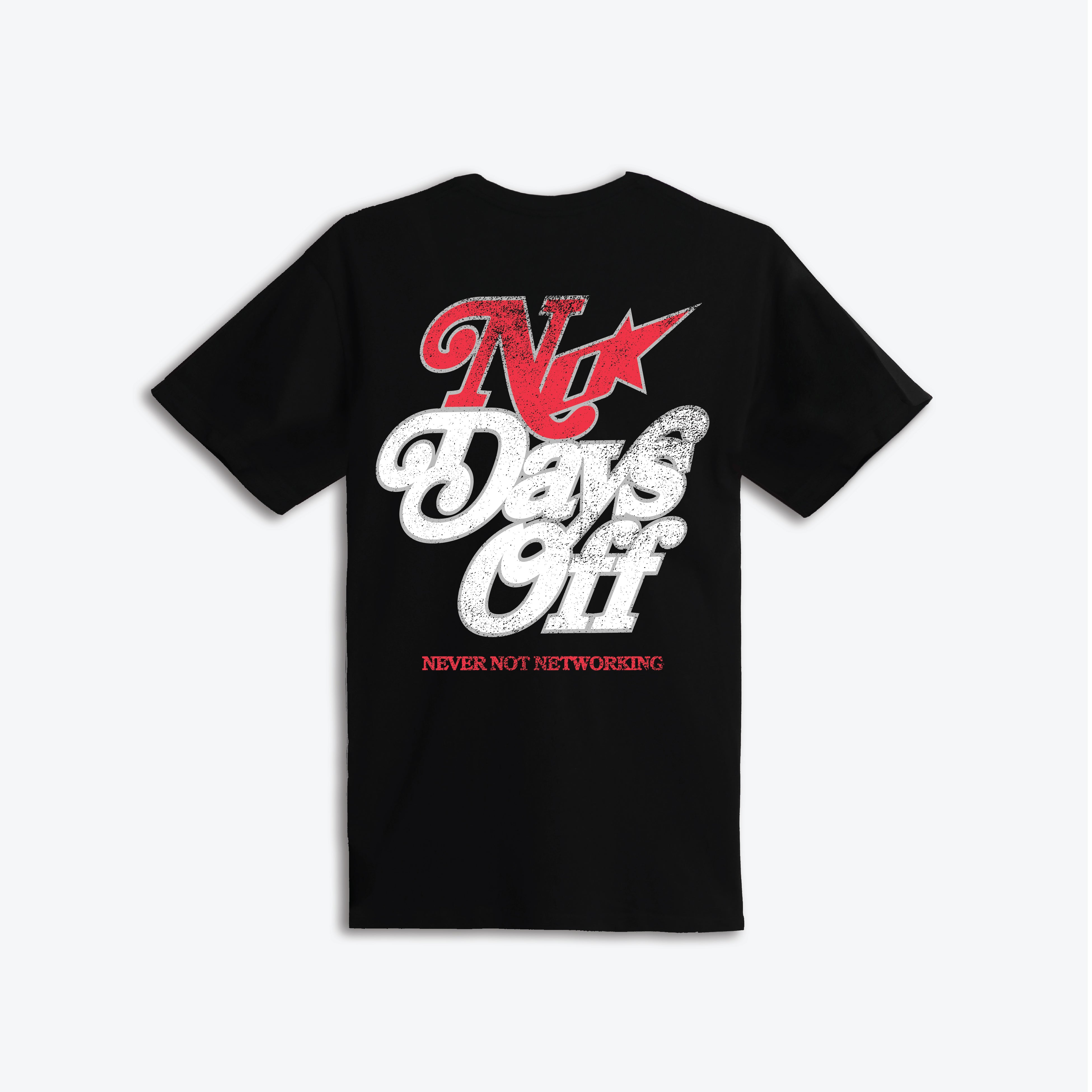 No Days Off T-Shirt
