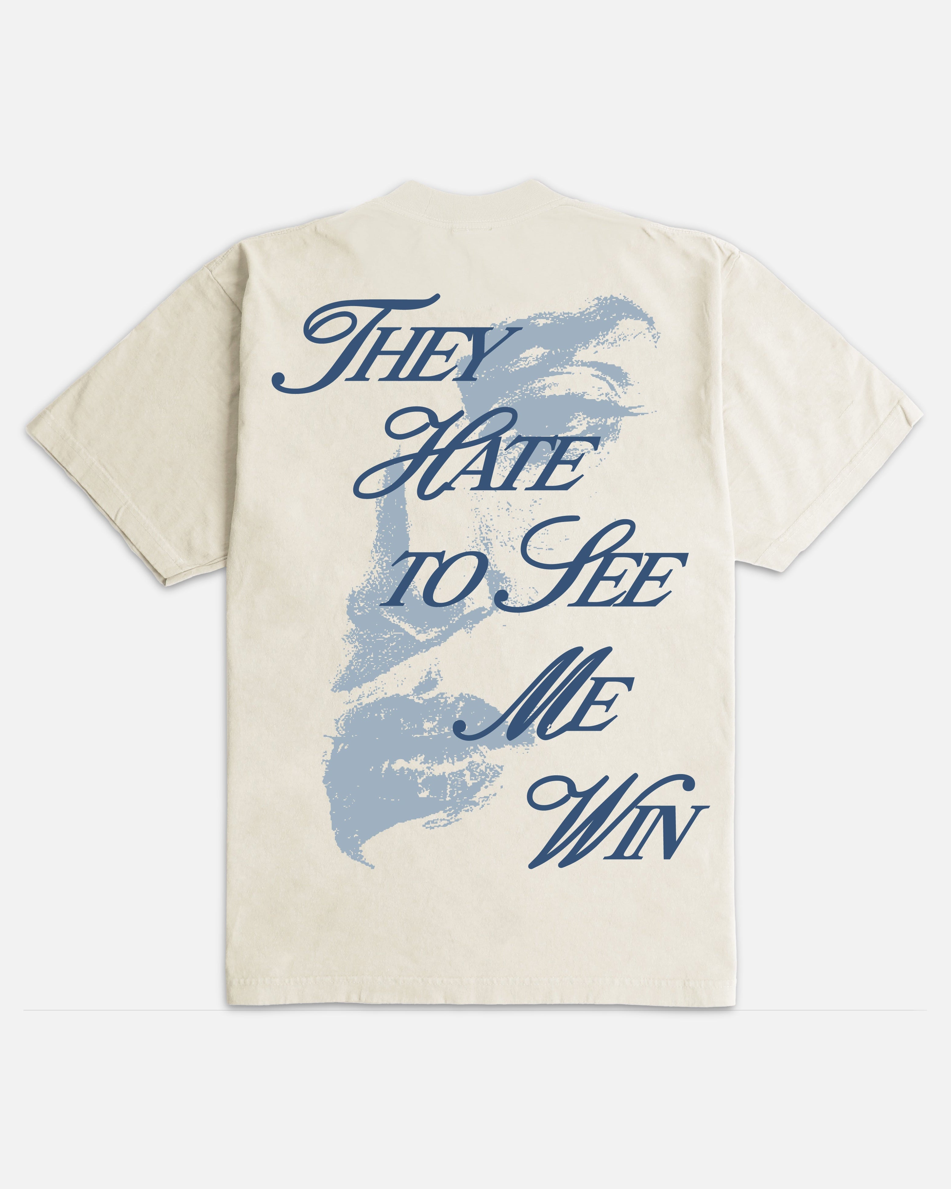 They Hate To See Me Win Ultra Heavyweight T-shirt