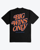 Big Wins Only Ultra Heavyweight T-shirt - Black (Copy)