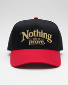 Nothing Left To Prove Embroidered Snapback